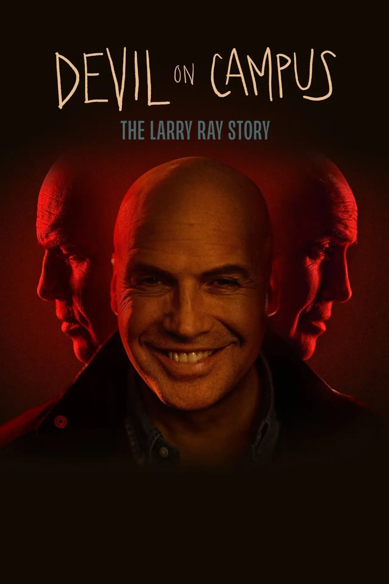 Movie poster "Devil on Campus: The Larry Ray Story"