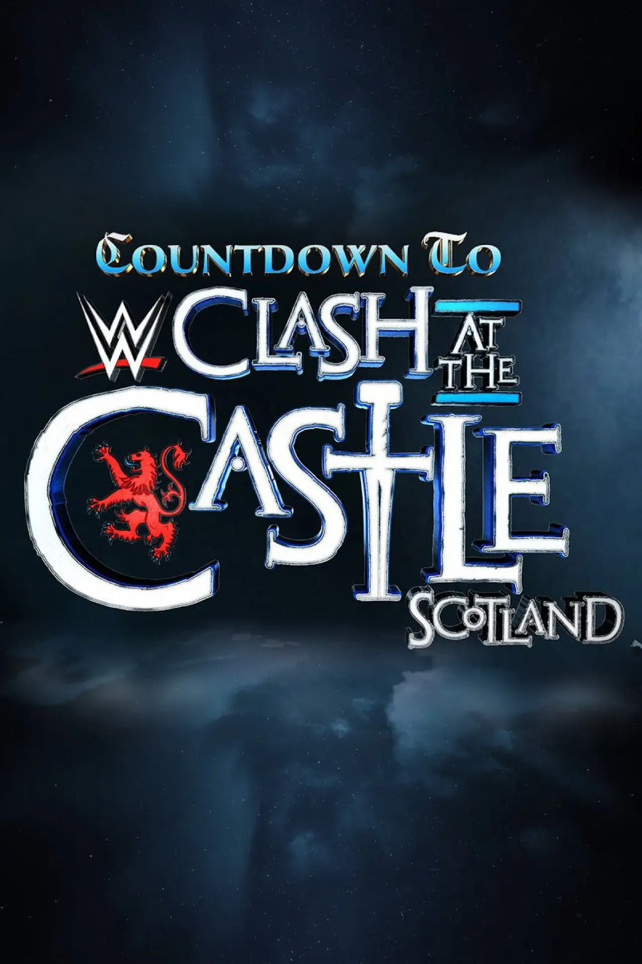 Movie poster "Countdown to WWE Clash at the Castle: Scotland"