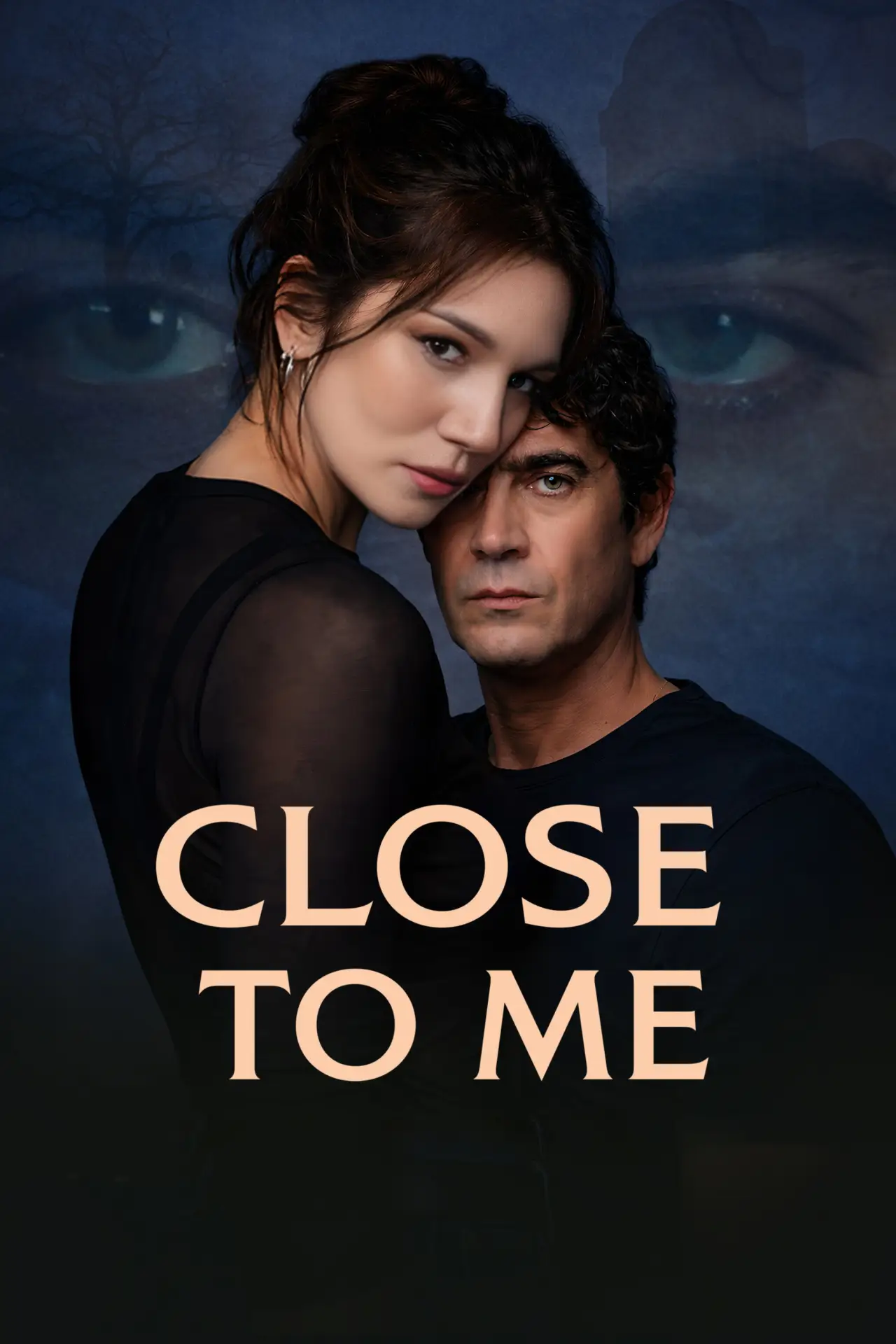 Movie poster "Close to Me"