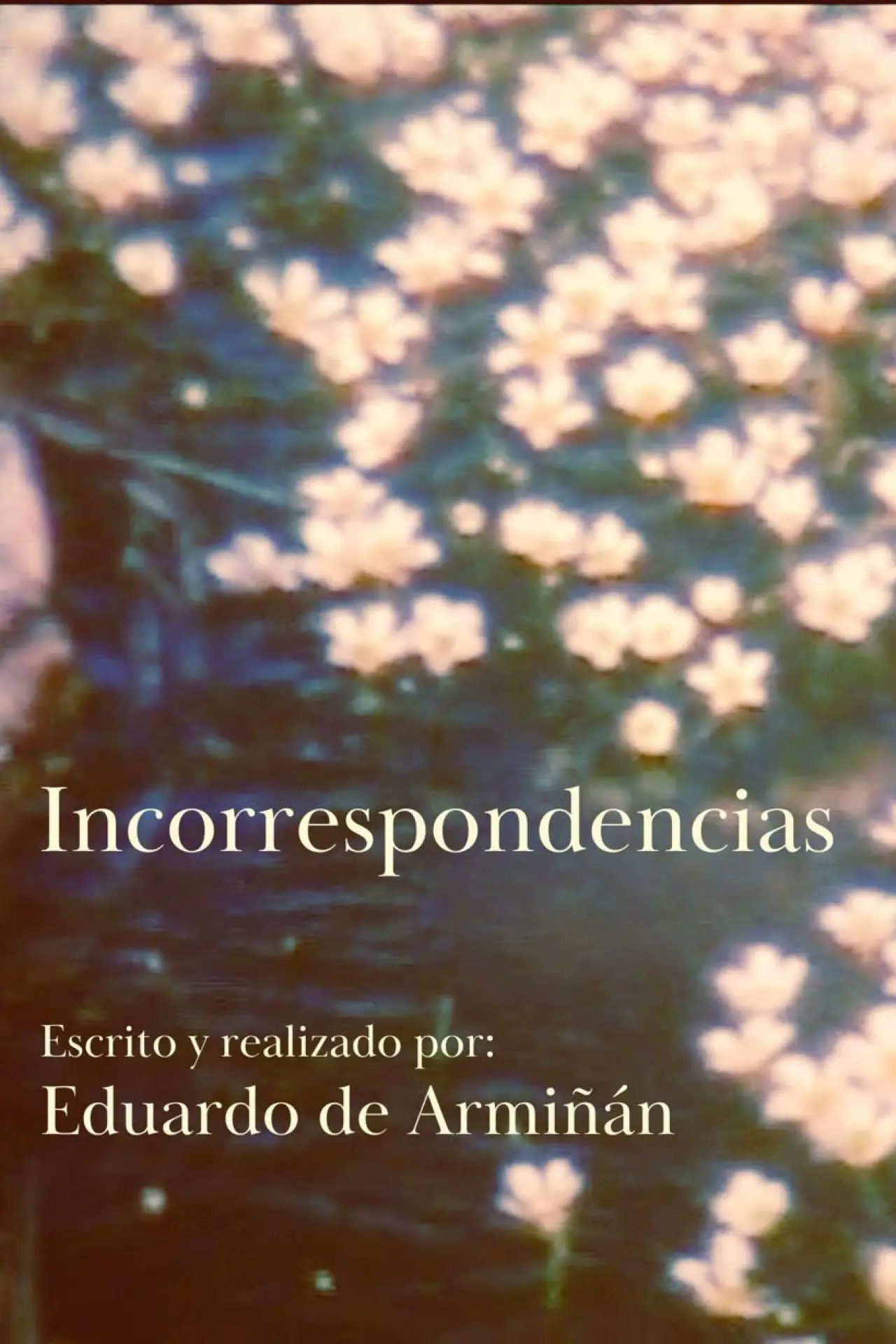 Movie poster "Incorrespondencias"