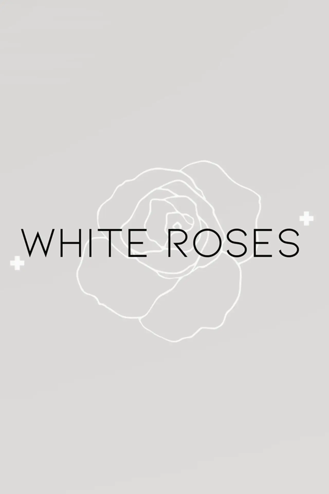Movie poster "White Roses"