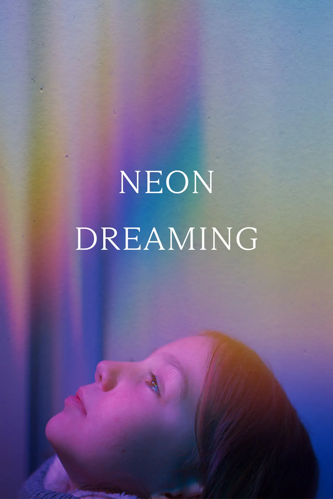 Movie poster "Neon Dreaming"