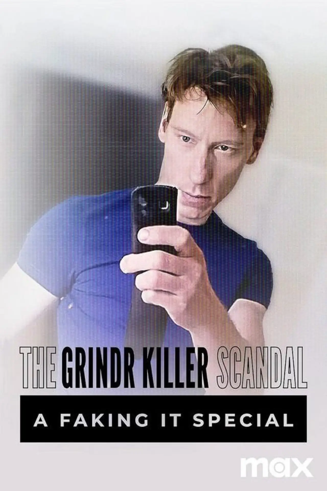 Movie poster "The Grindr Killer Scandal: A Faking It Special"