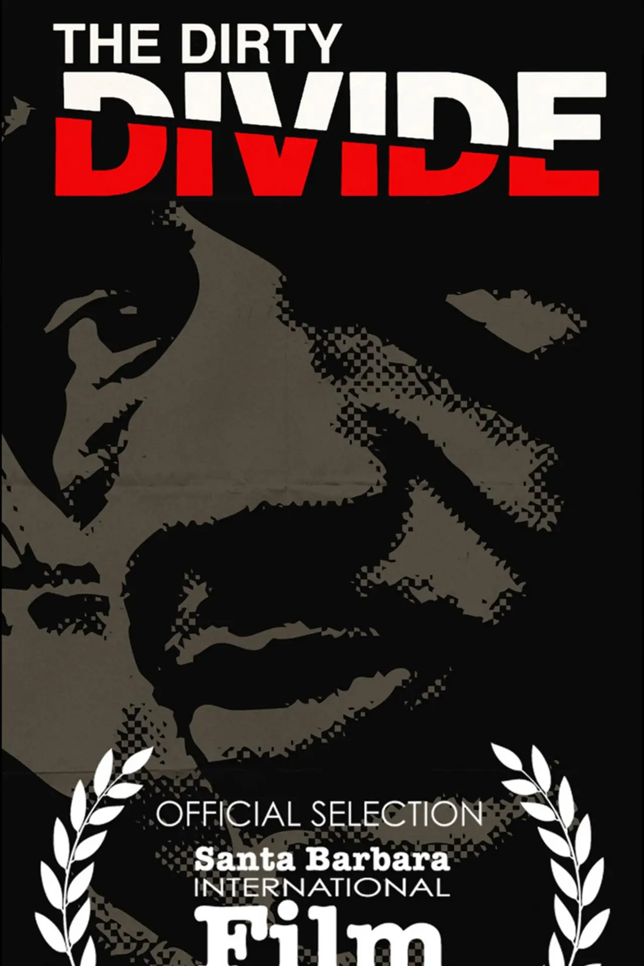Movie poster "The Dirty Divide"