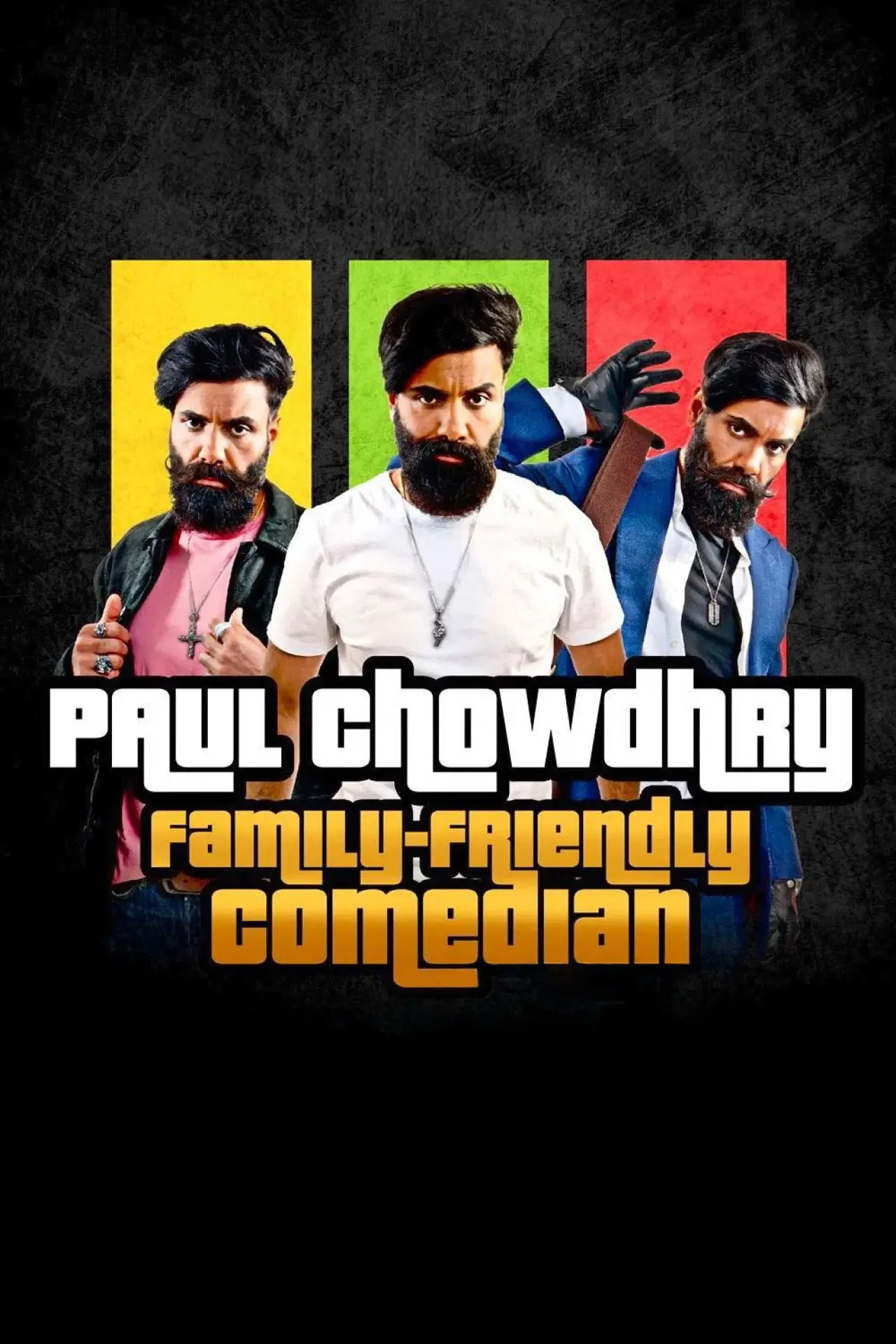 Movie poster "Paul Chowdhry: Family Friendly Comedian"