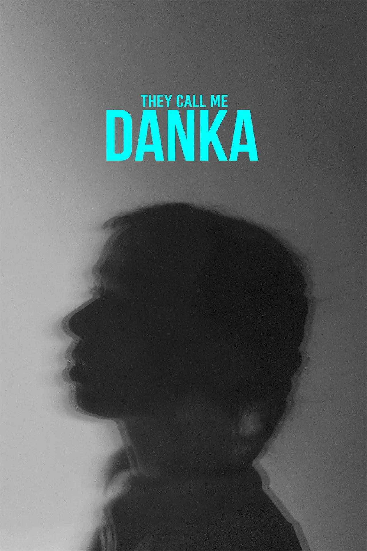 Movie poster "They Call Me Danka"