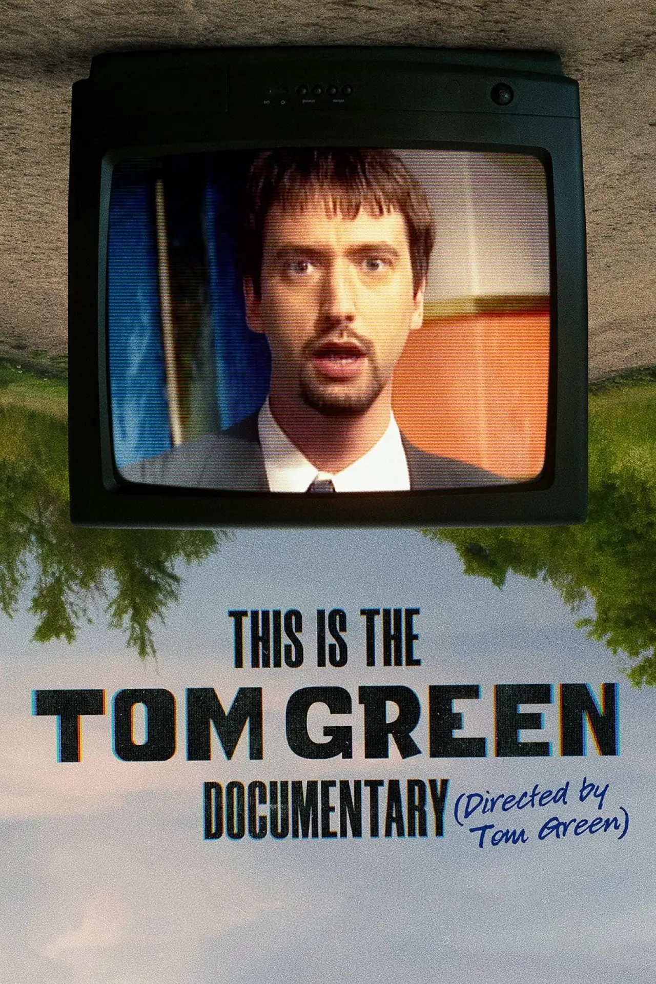 Movie poster "This Is the Tom Green Documentary"