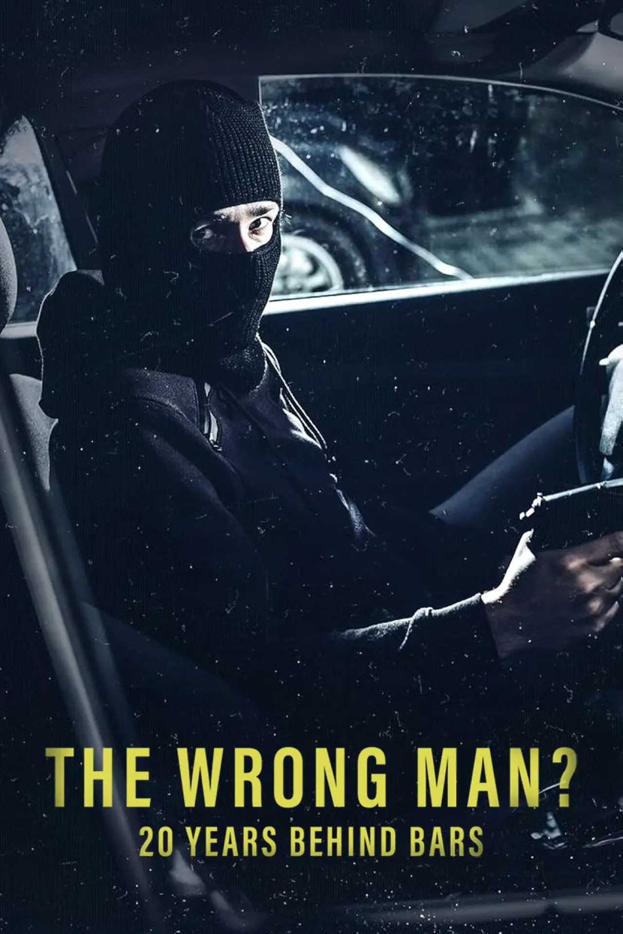 Movie poster "The Wrong Man? 20 Years Behind Bars"