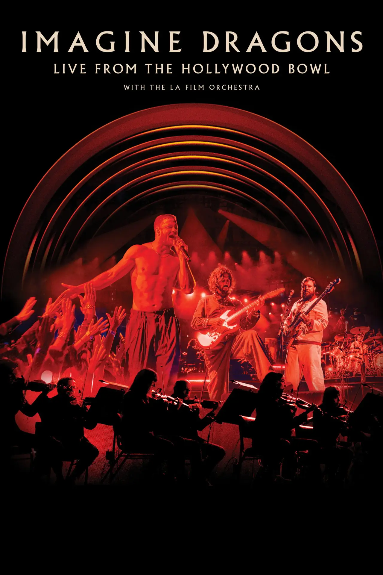Movie poster "Imagine Dragons: Live from the Hollywood Bowl (with the LA Film Orchestra)"