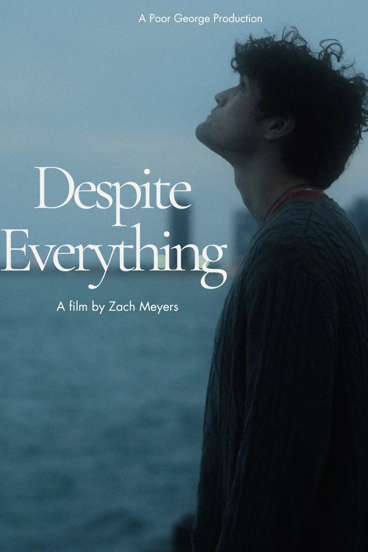 Movie poster "Despite Everything"