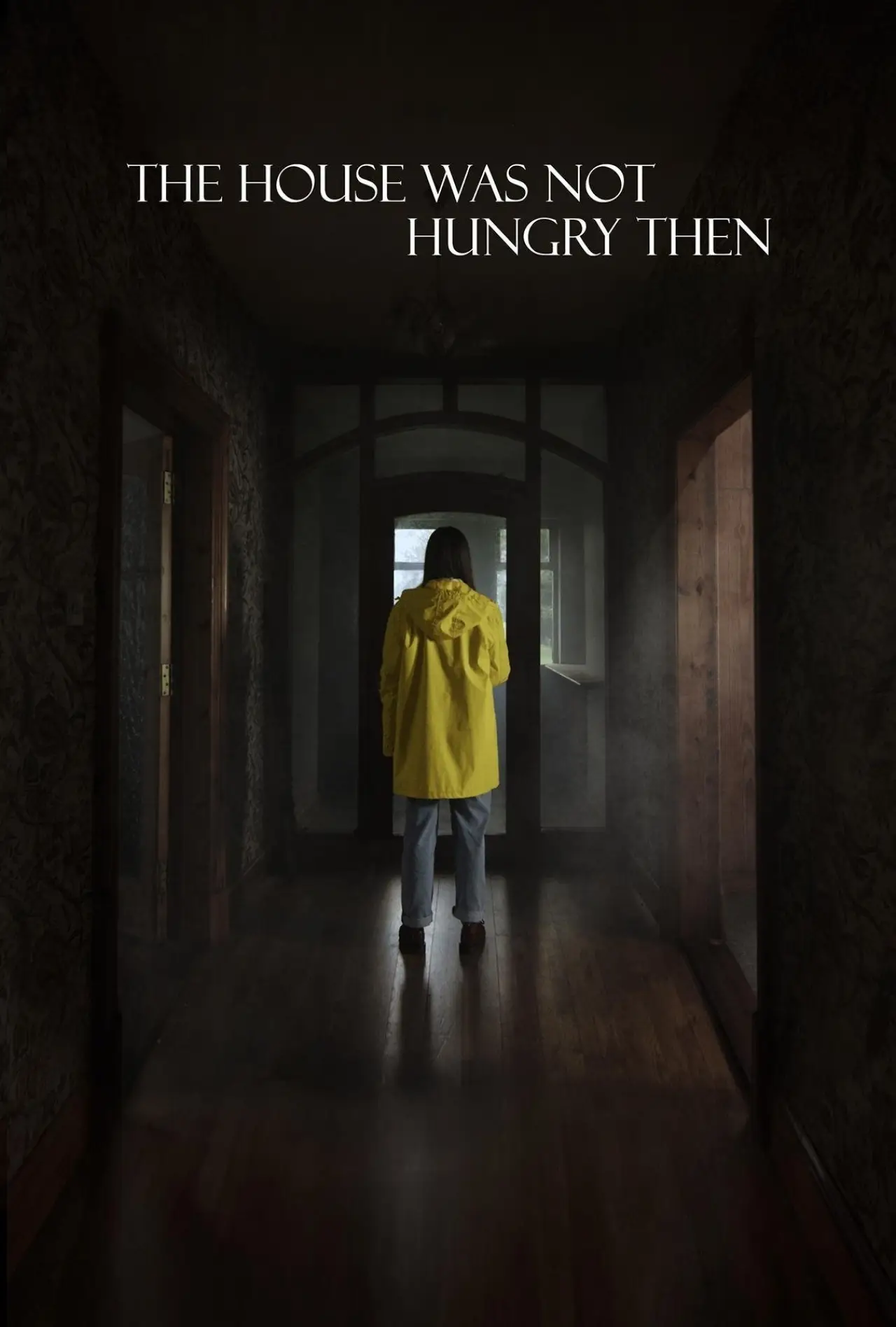 Movie poster "The House Was Not Hungry Then"