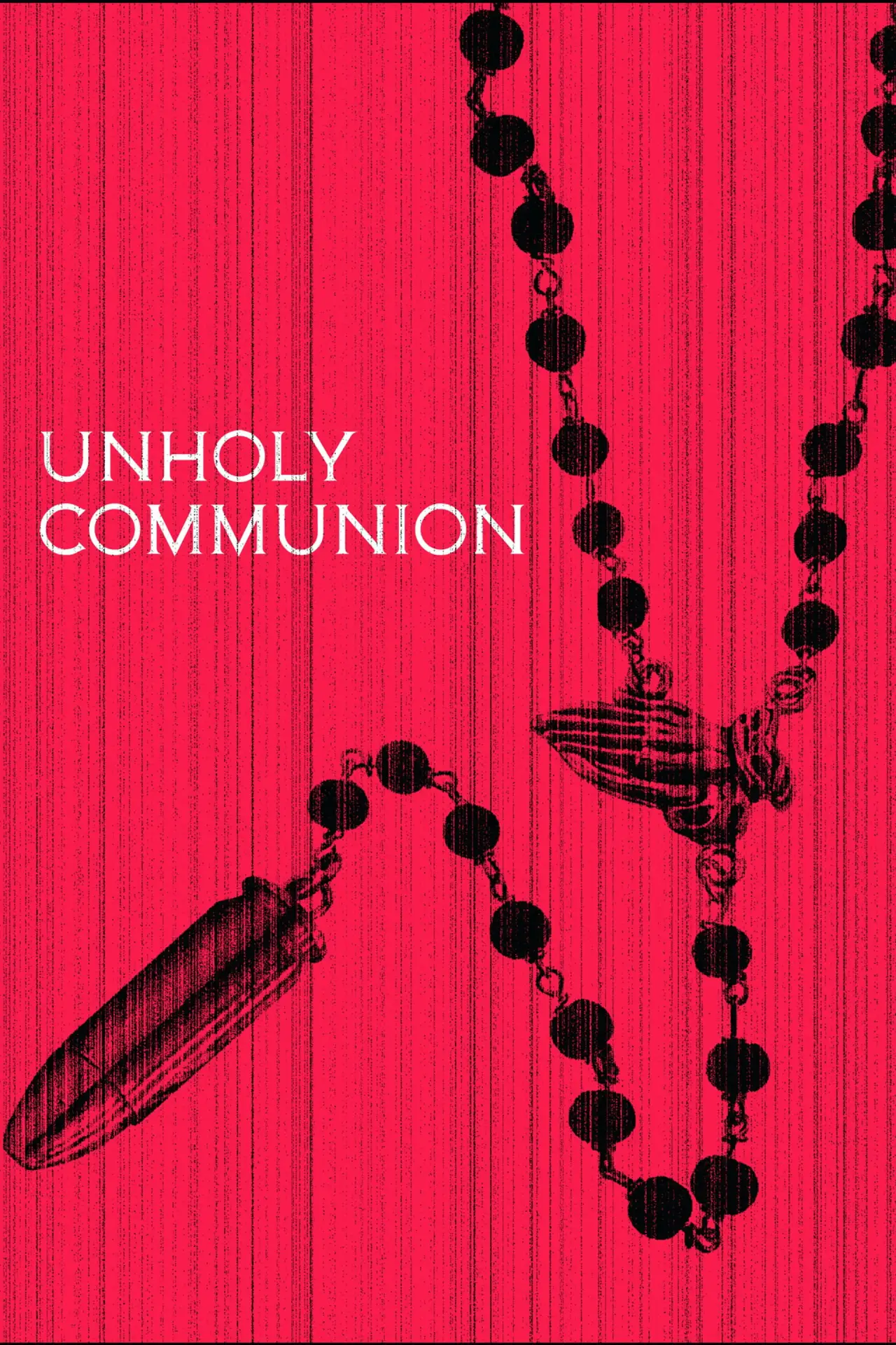 Movie poster "Unholy Communion"