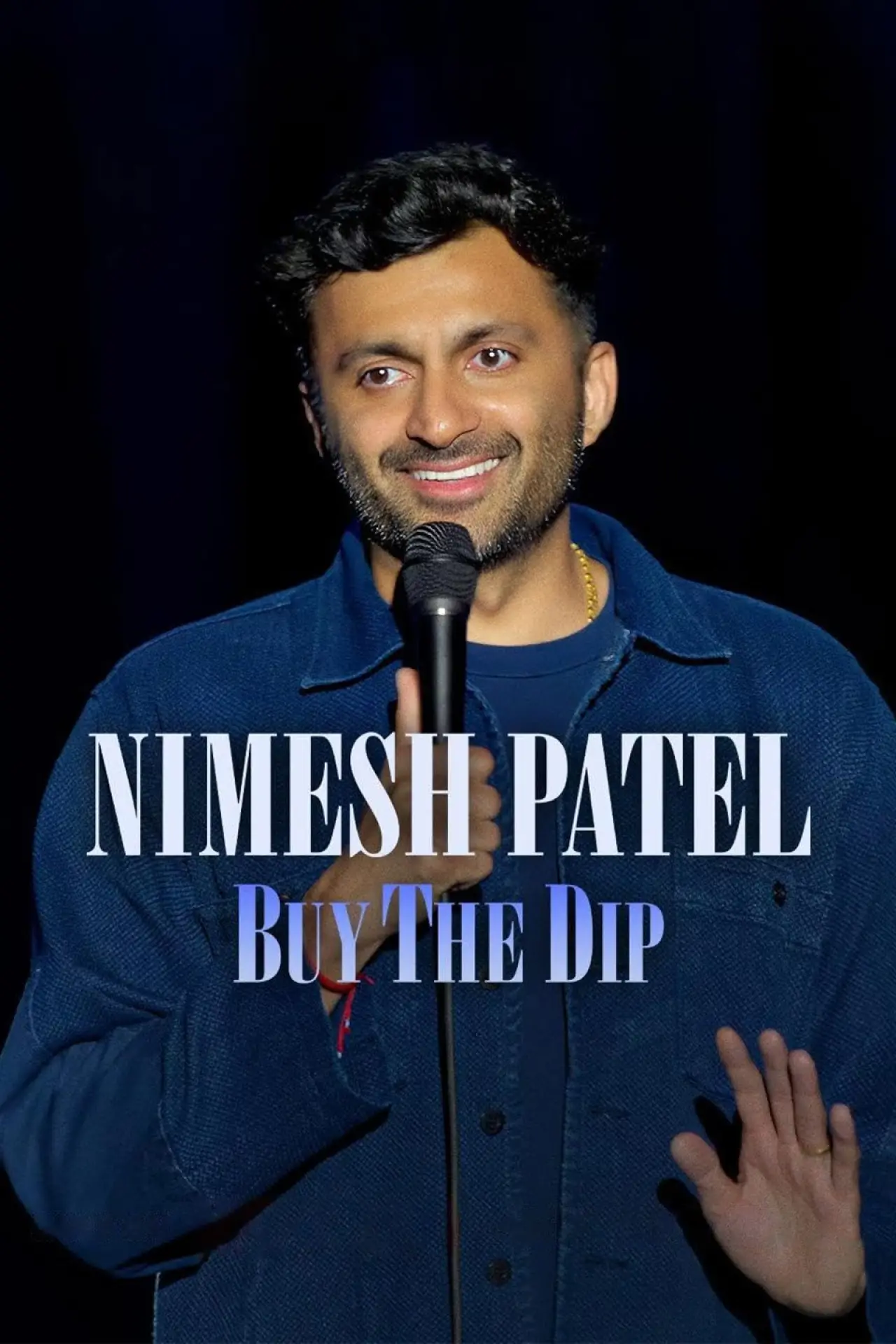 Movie poster "Nimesh Patel: Buy The Dip"
