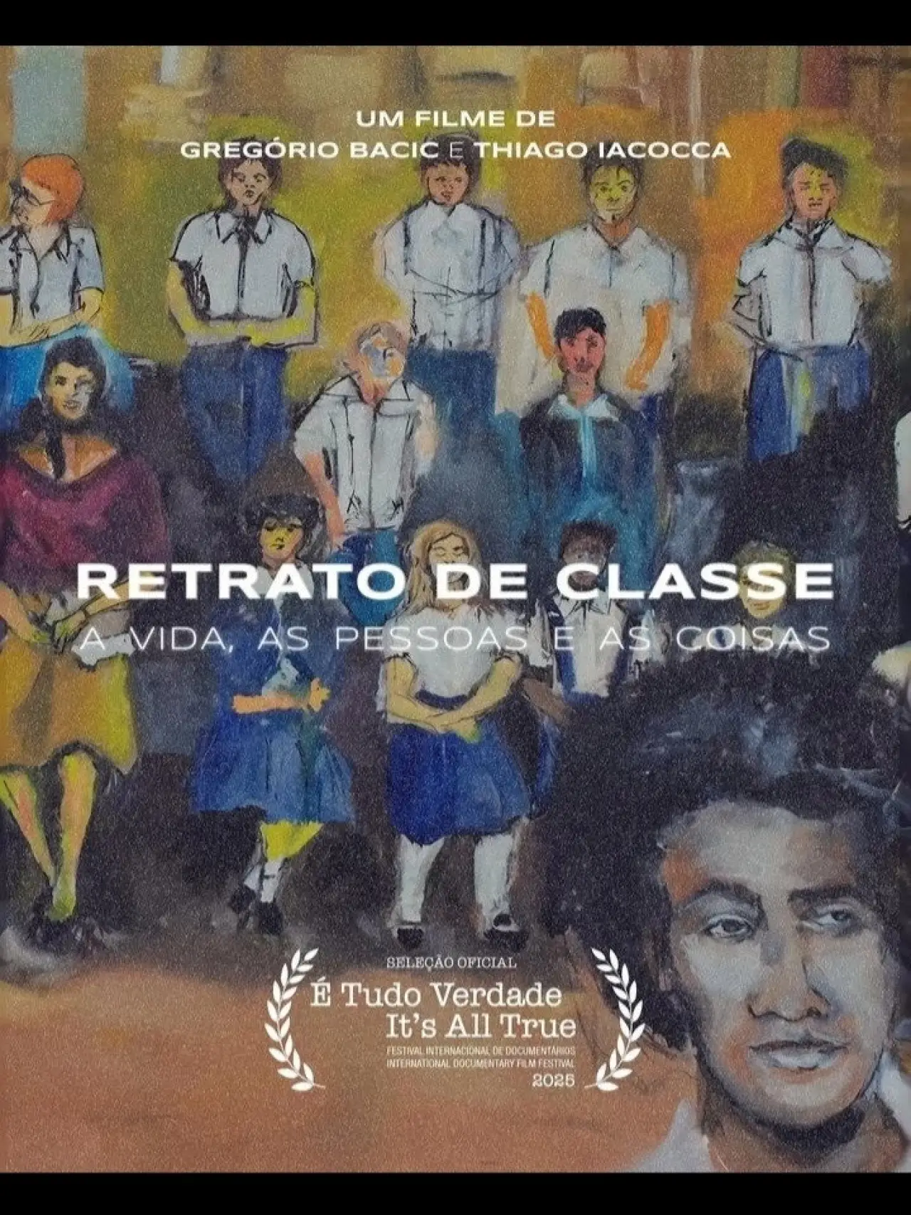 Movie poster "Retrato de Classe – A Vida, A Pessoa e as Coisas"