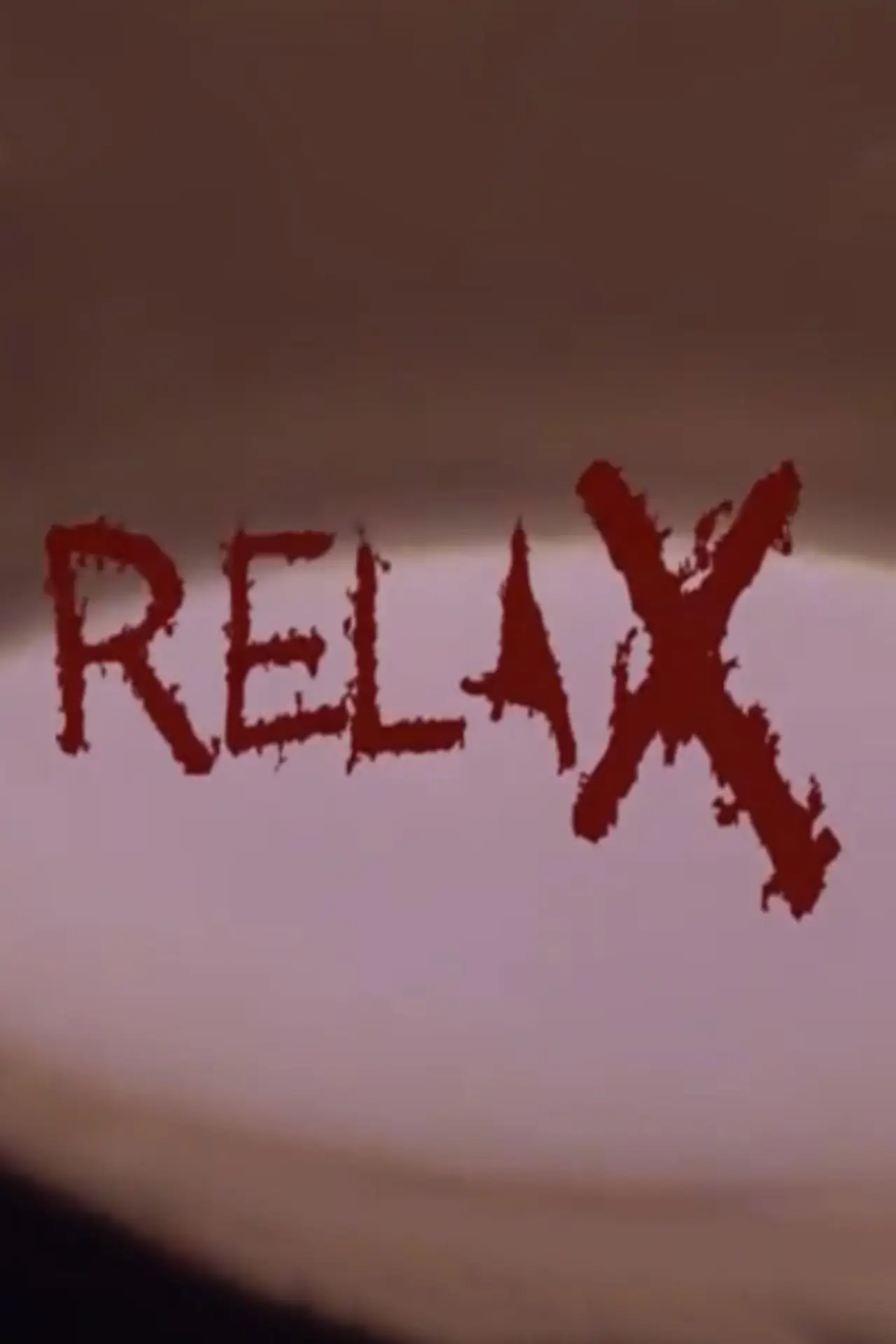Movie poster "Relax"