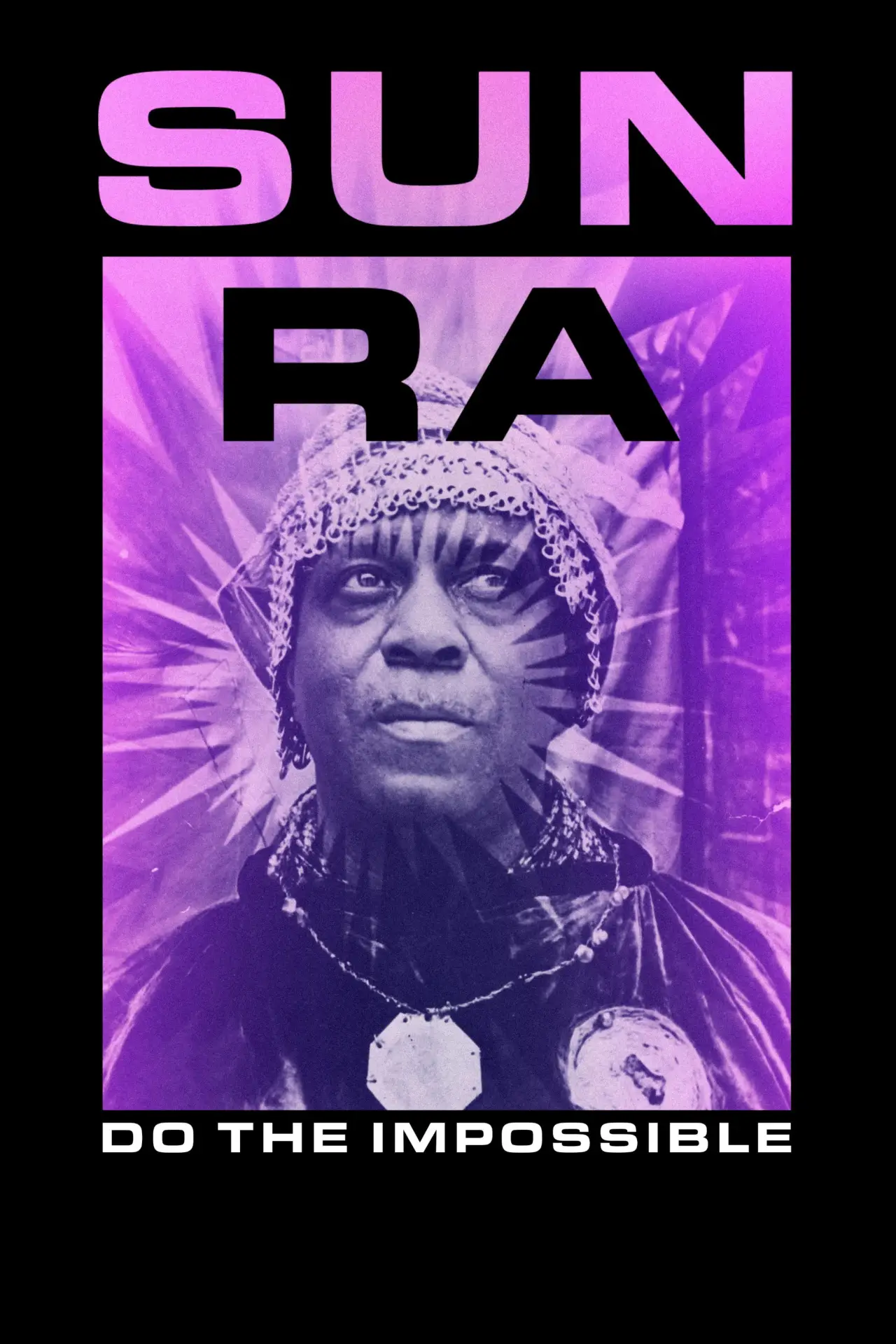 Movie poster "Sun Ra: Do the Impossible"