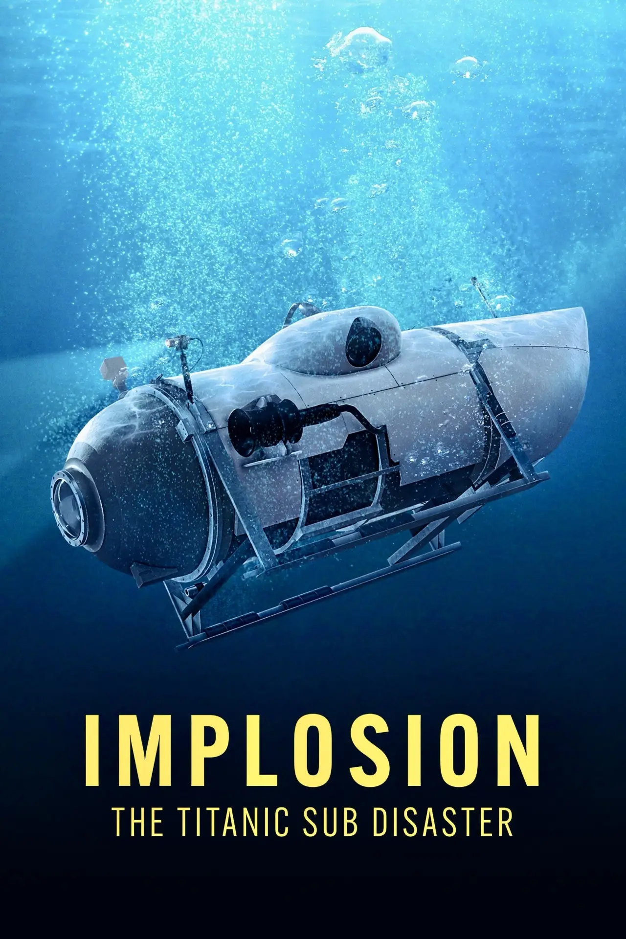 Movie poster "Implosion: The Titanic Sub Disaster"