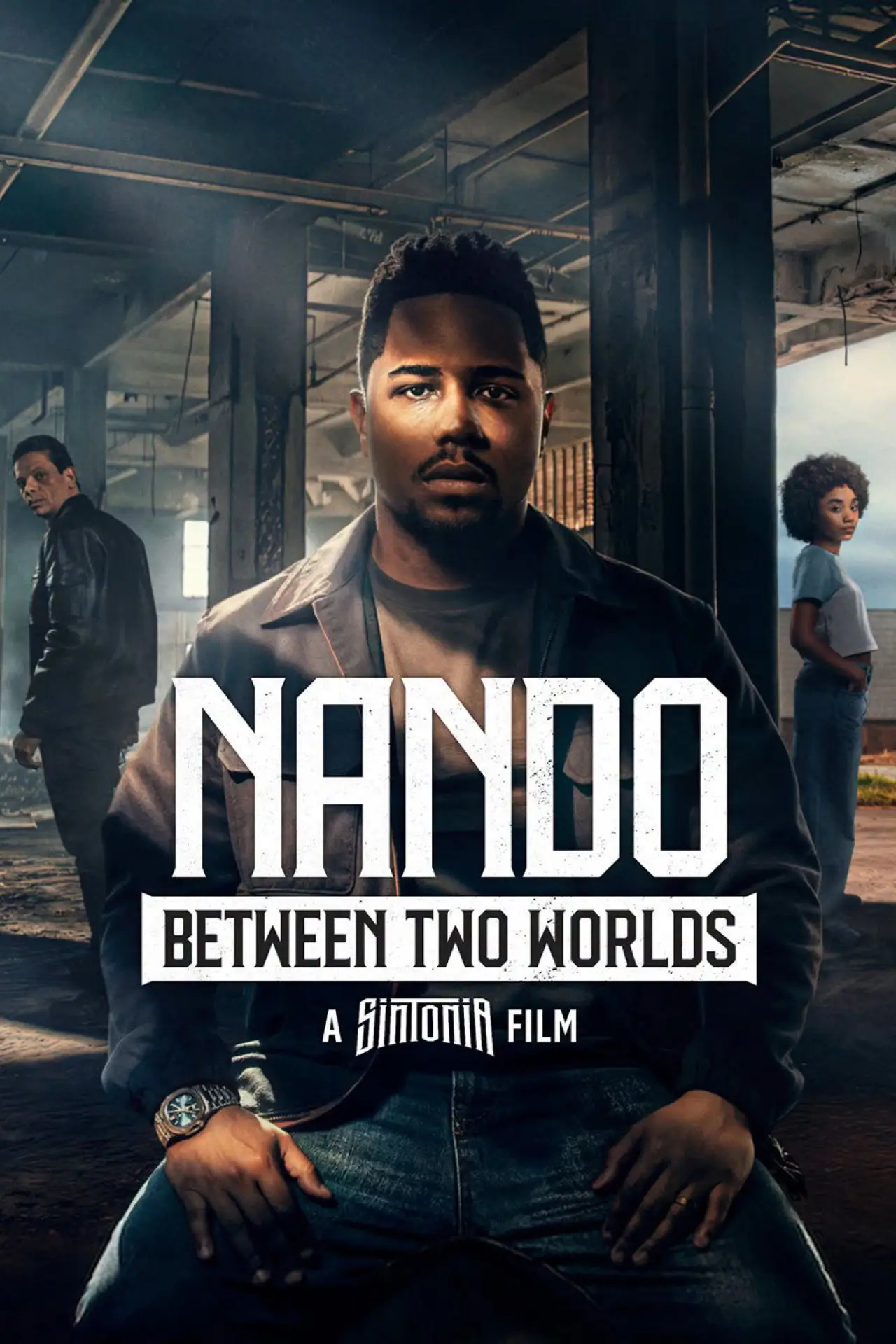 Movie poster "Nando Between Two Worlds - A Sintonia Film"