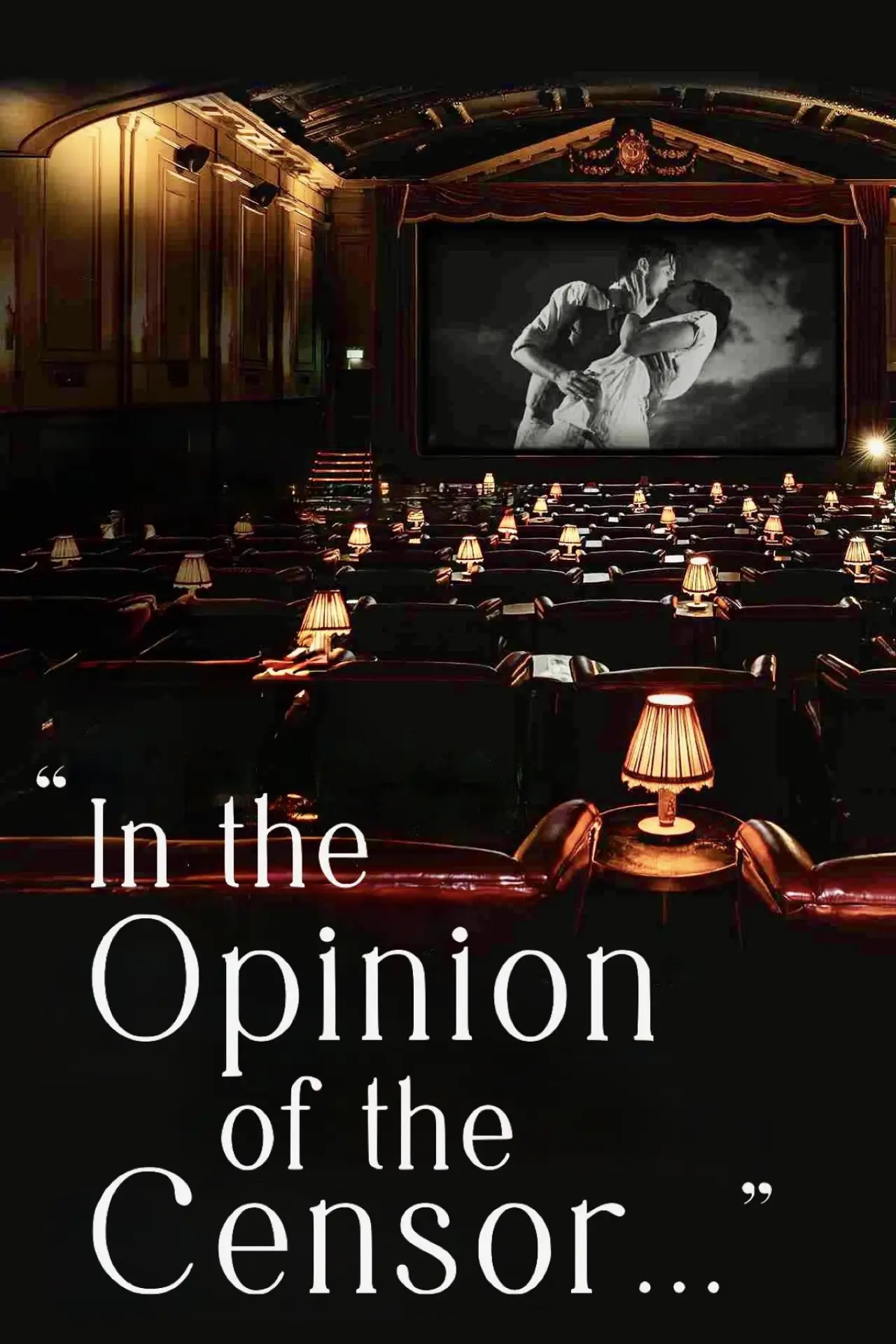 Movie poster "In the Opinion of the Censor..."
