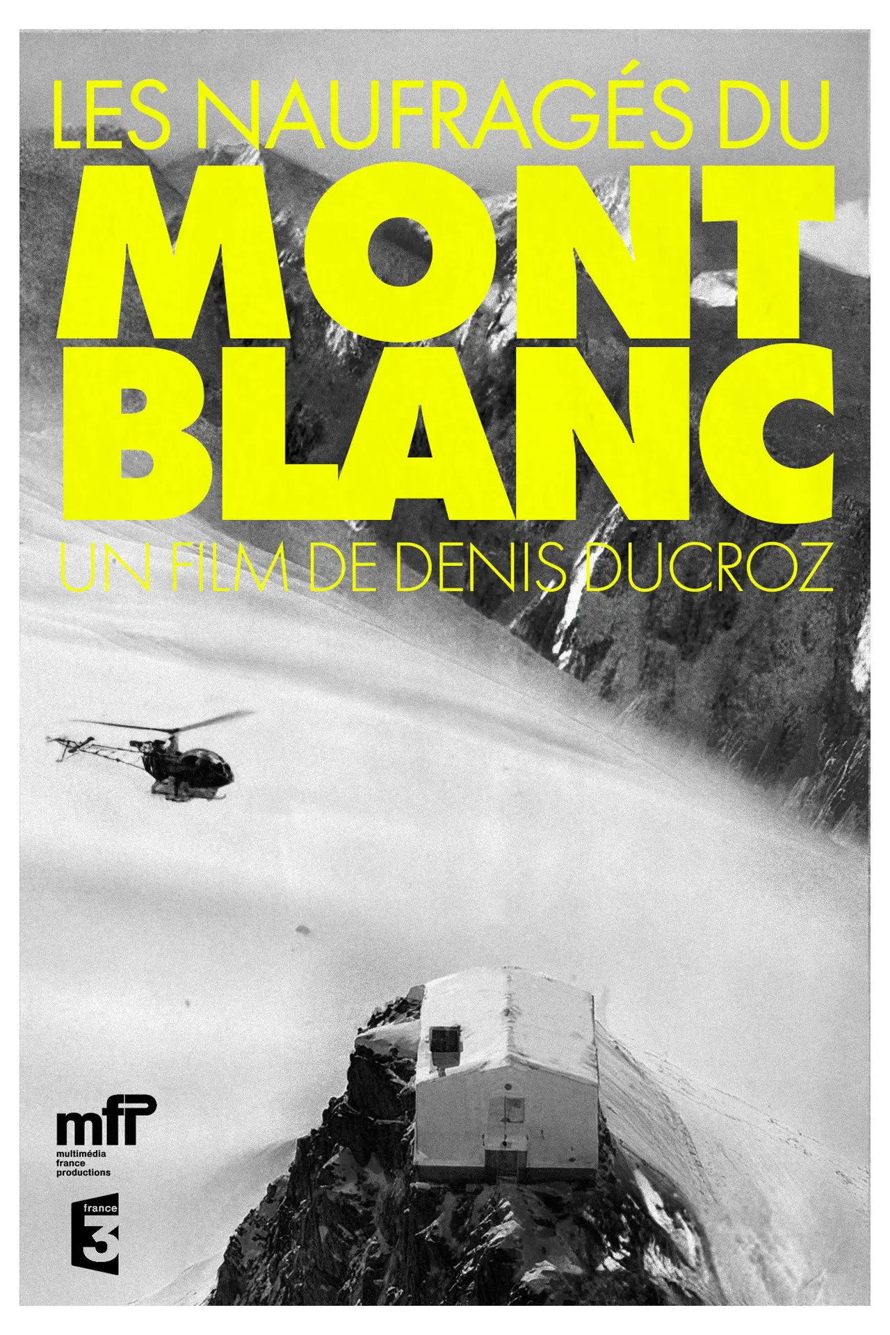 Movie poster "The Castaways Of Mont Blanc"