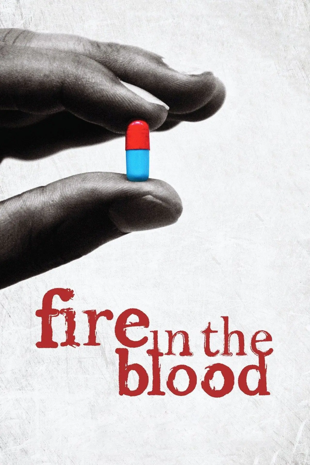Movie poster "Fire in the Blood"