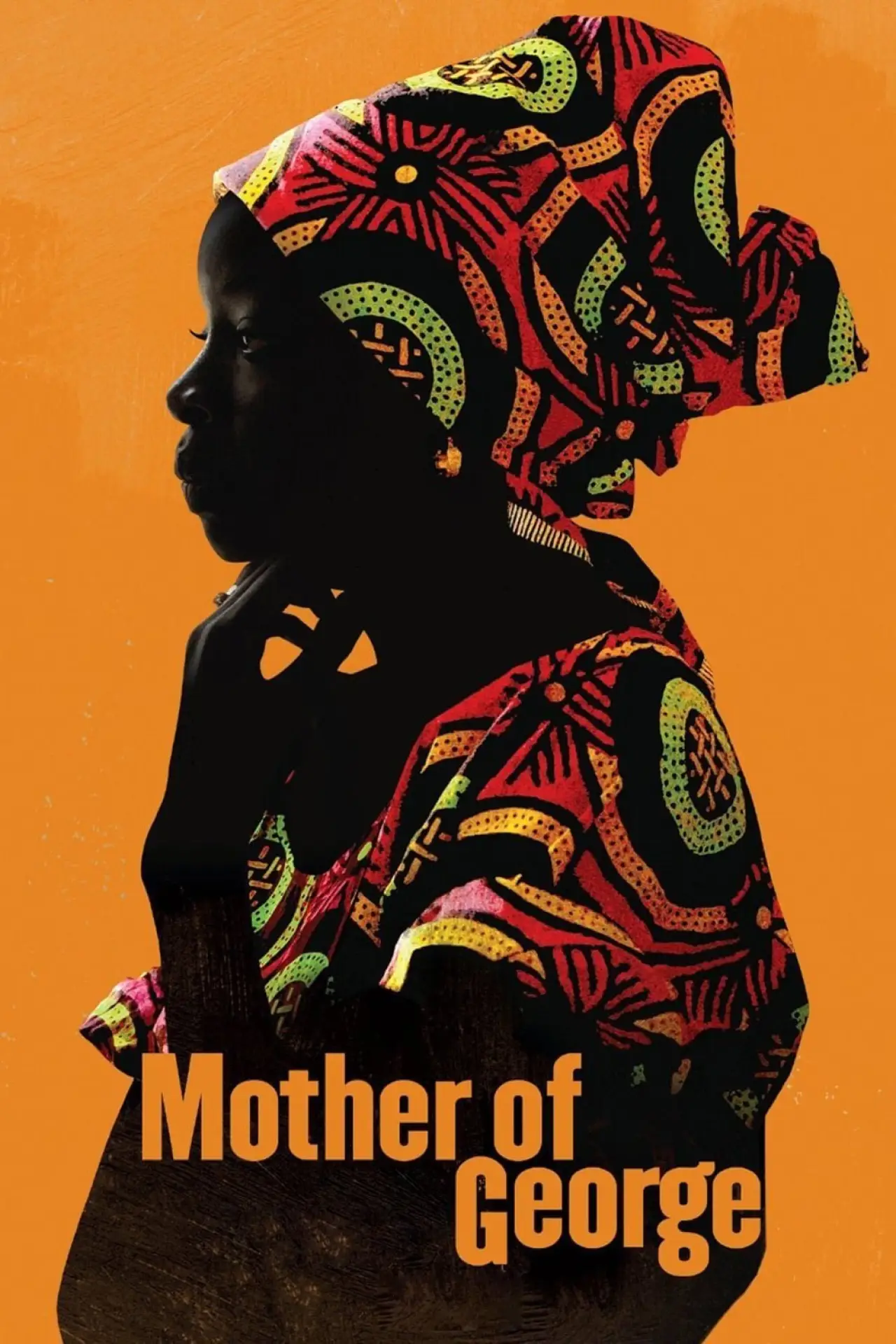 Movie poster "Mother of George"