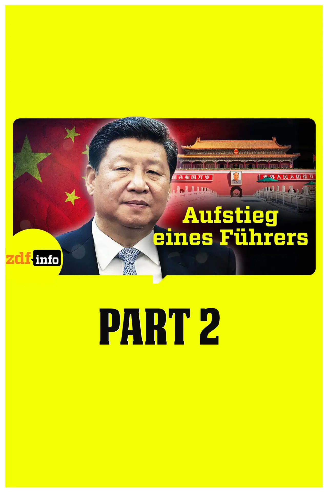 Movie poster "Xi Jinping – Aufstieg eines Führers"