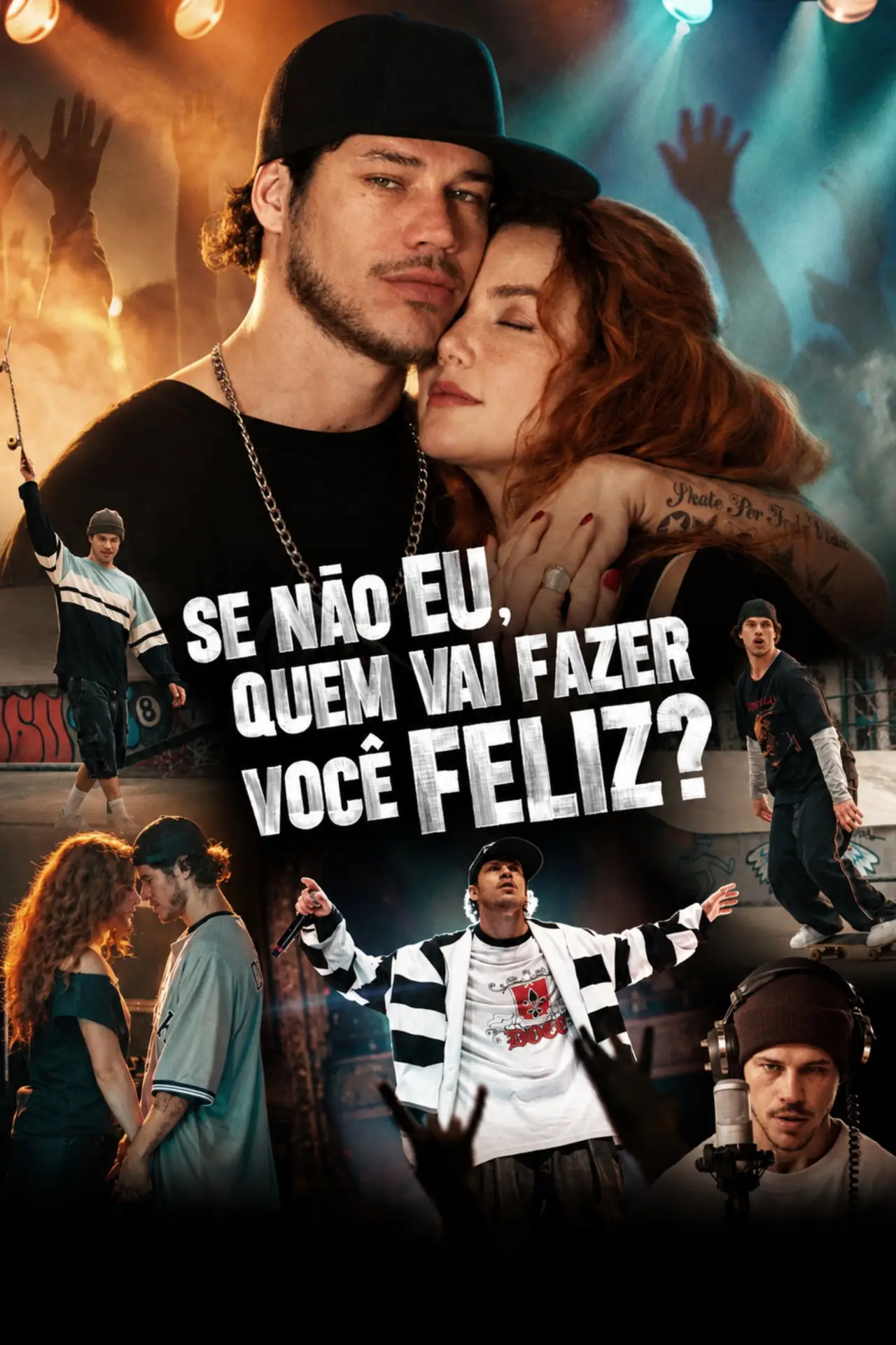 Movie poster "Se não eu, quem vai fazer você feliz?"