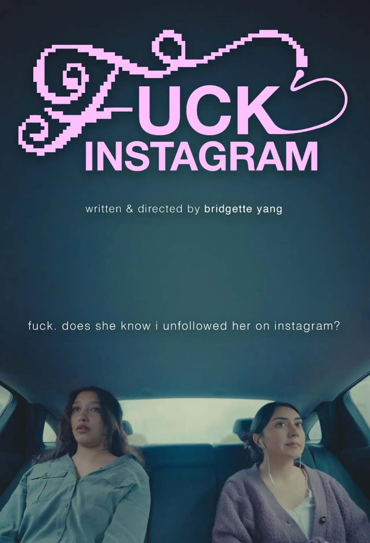 Movie poster "Fuck Instagram"