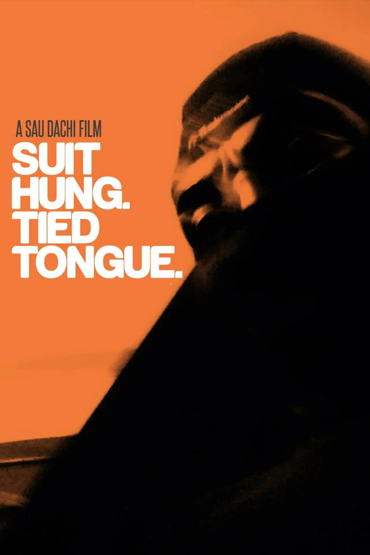 Movie poster "Suit Hung. Tied Tongue."