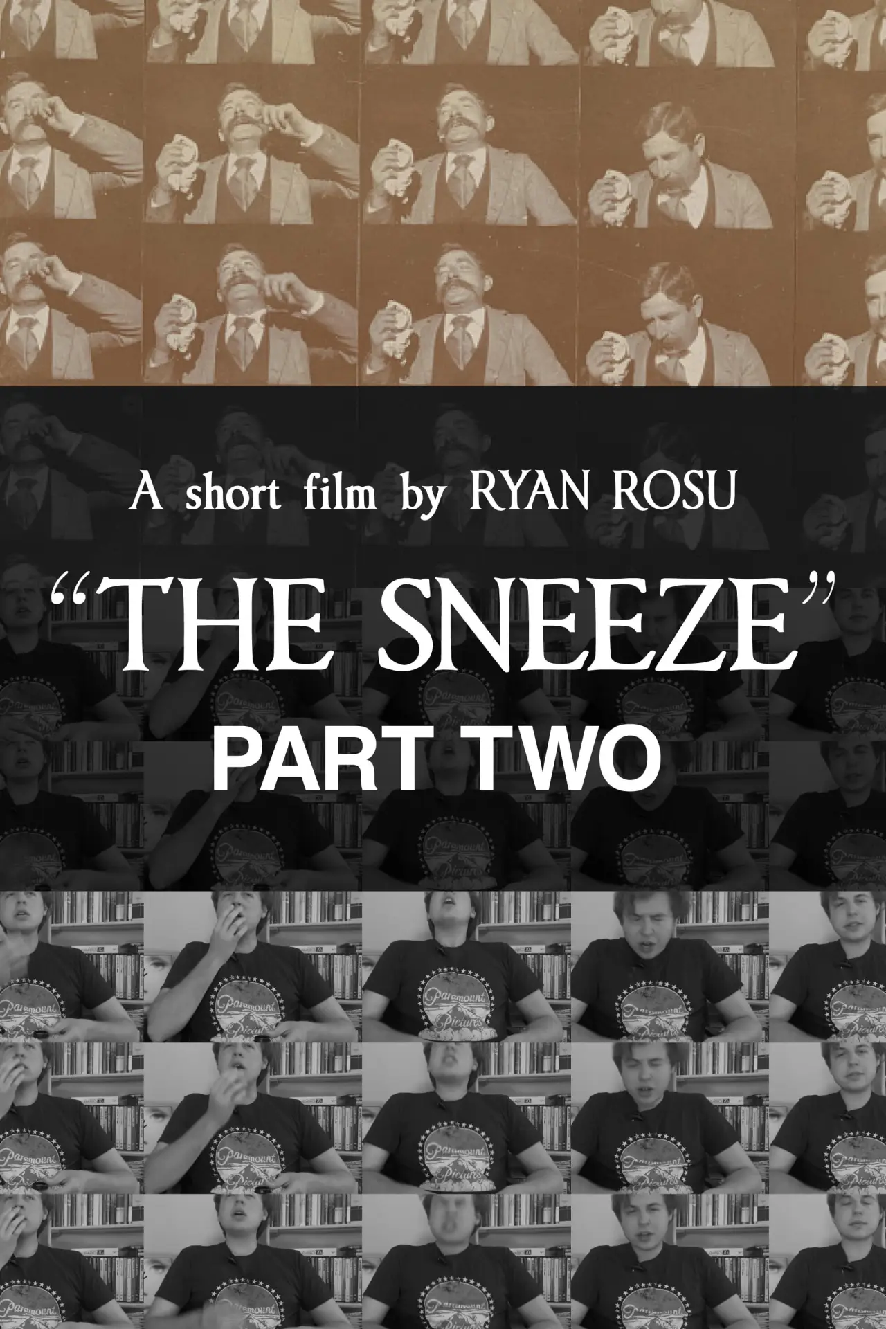 Movie poster "The Sneeze: Part Two"