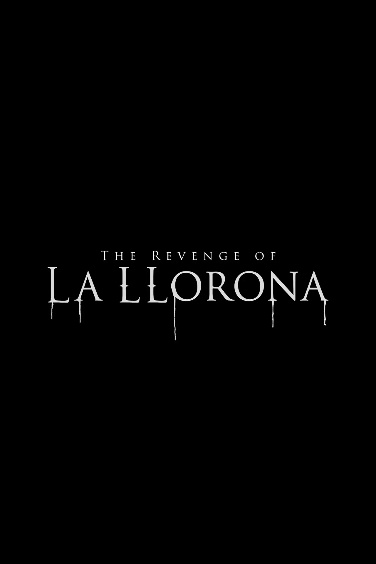 Movie poster "The Revenge of La Llorona"