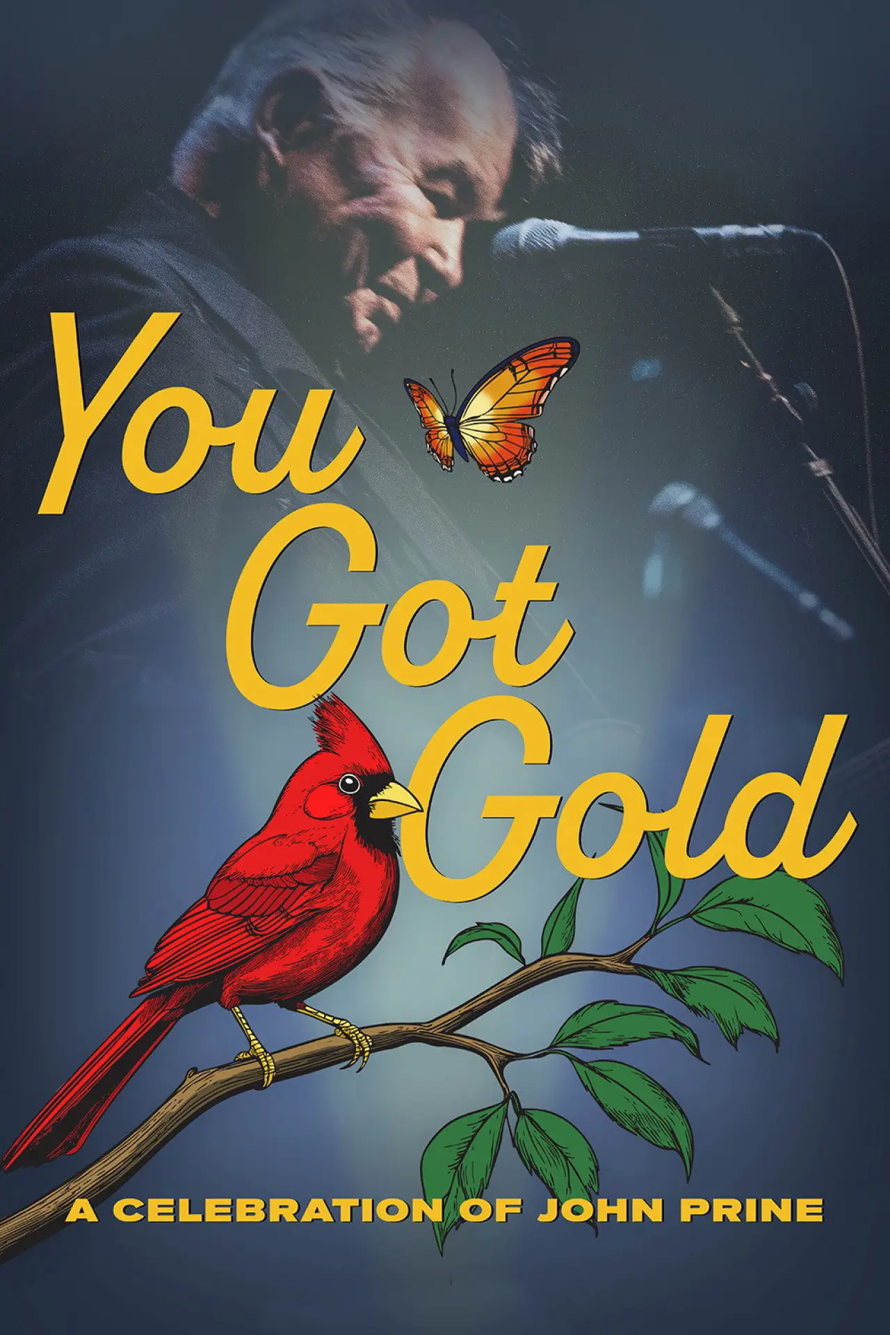 Movie poster "You Got Gold: A Celebration of John Prine"