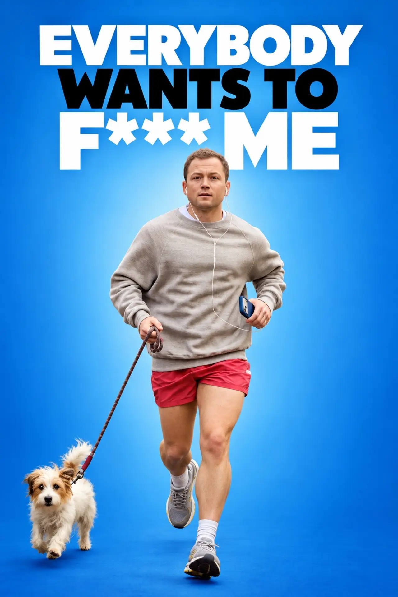 Movie poster "Everybody Wants to F*ck Me"