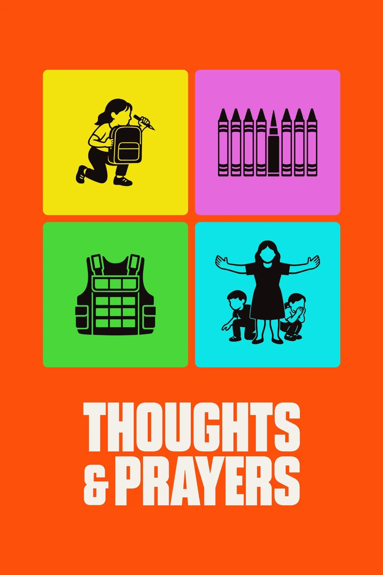 Movie poster "Thoughts & Prayers"