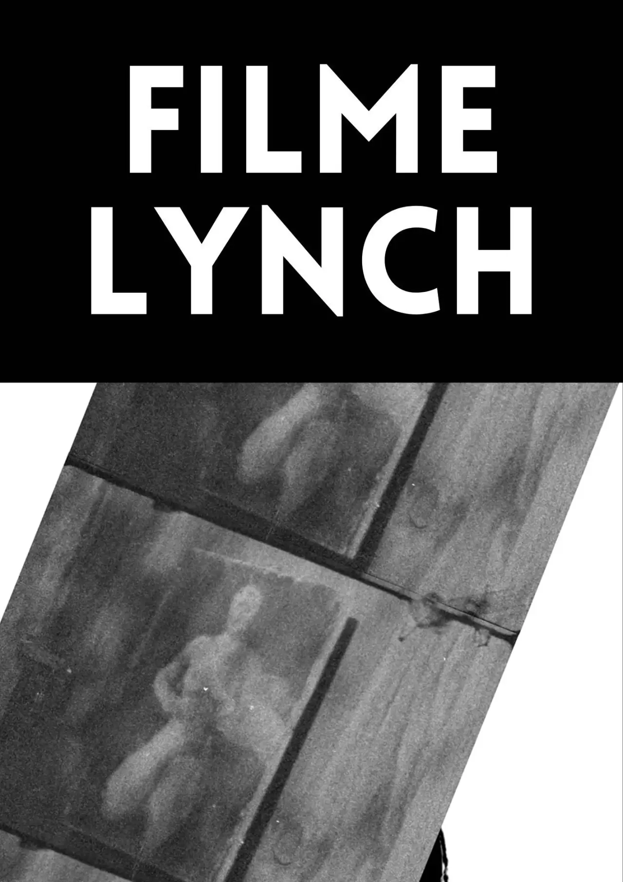 Movie poster "Filme Lynch"