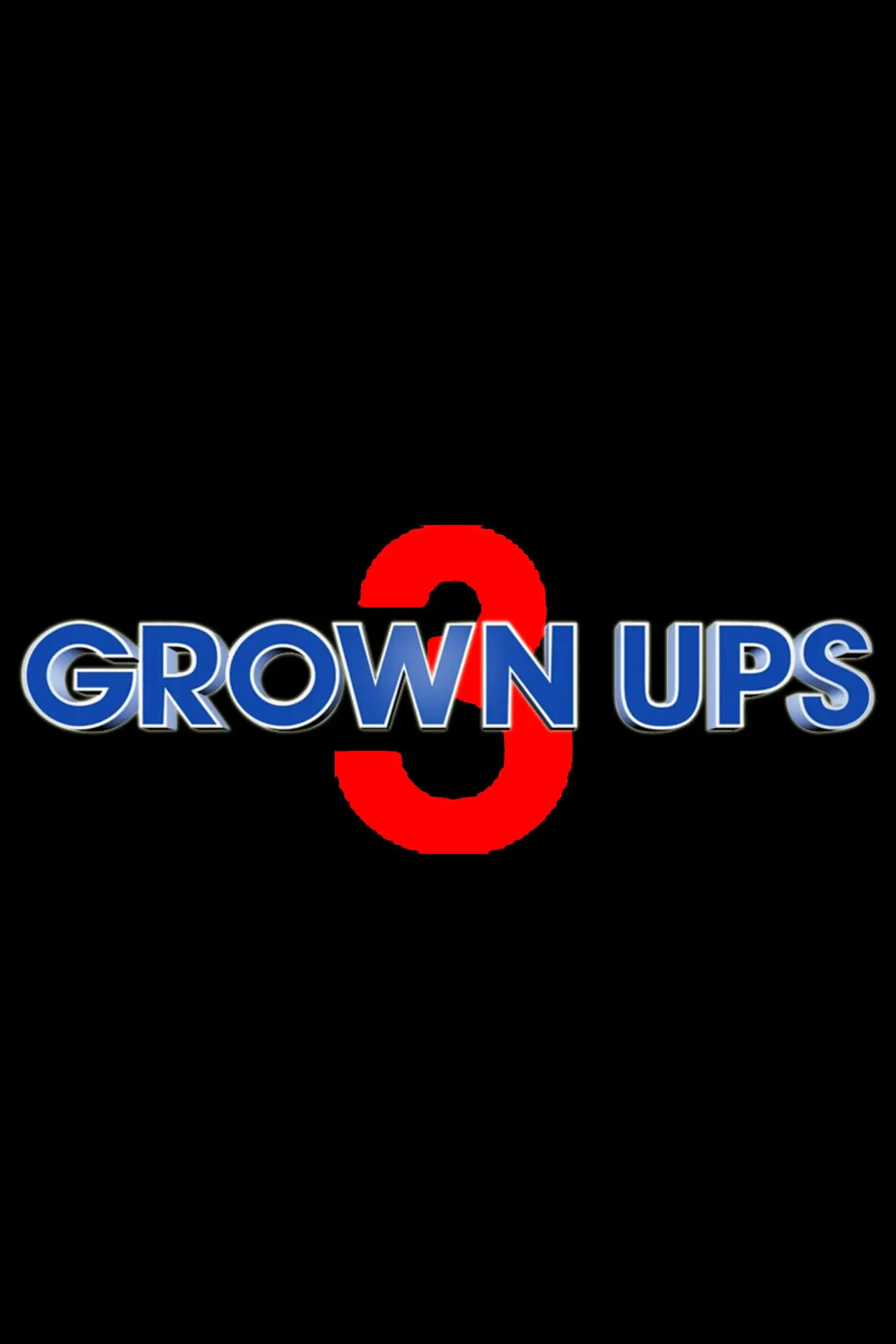 Movie poster "Grown Ups 3"