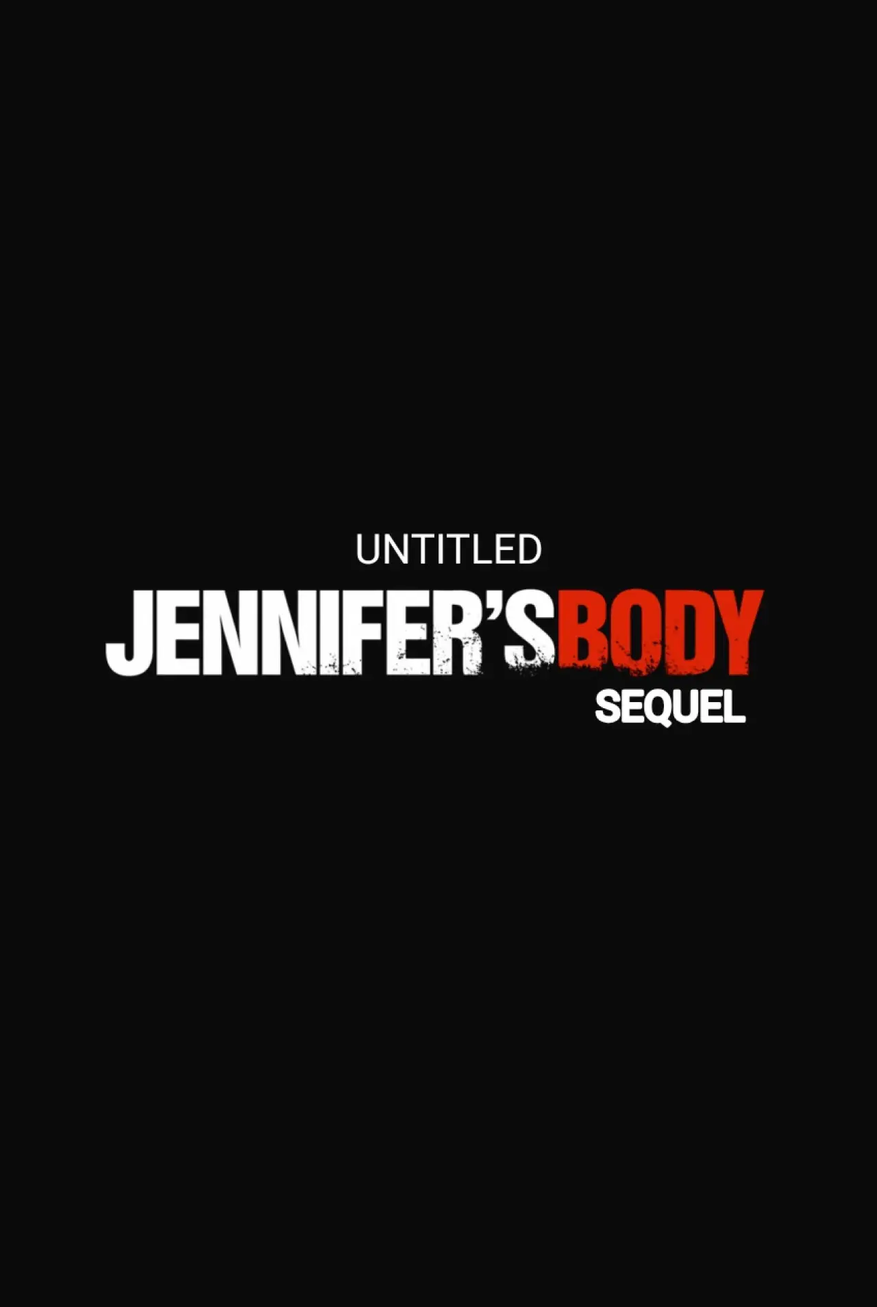 Movie poster "Untitled Jennifer’s Body Sequel"