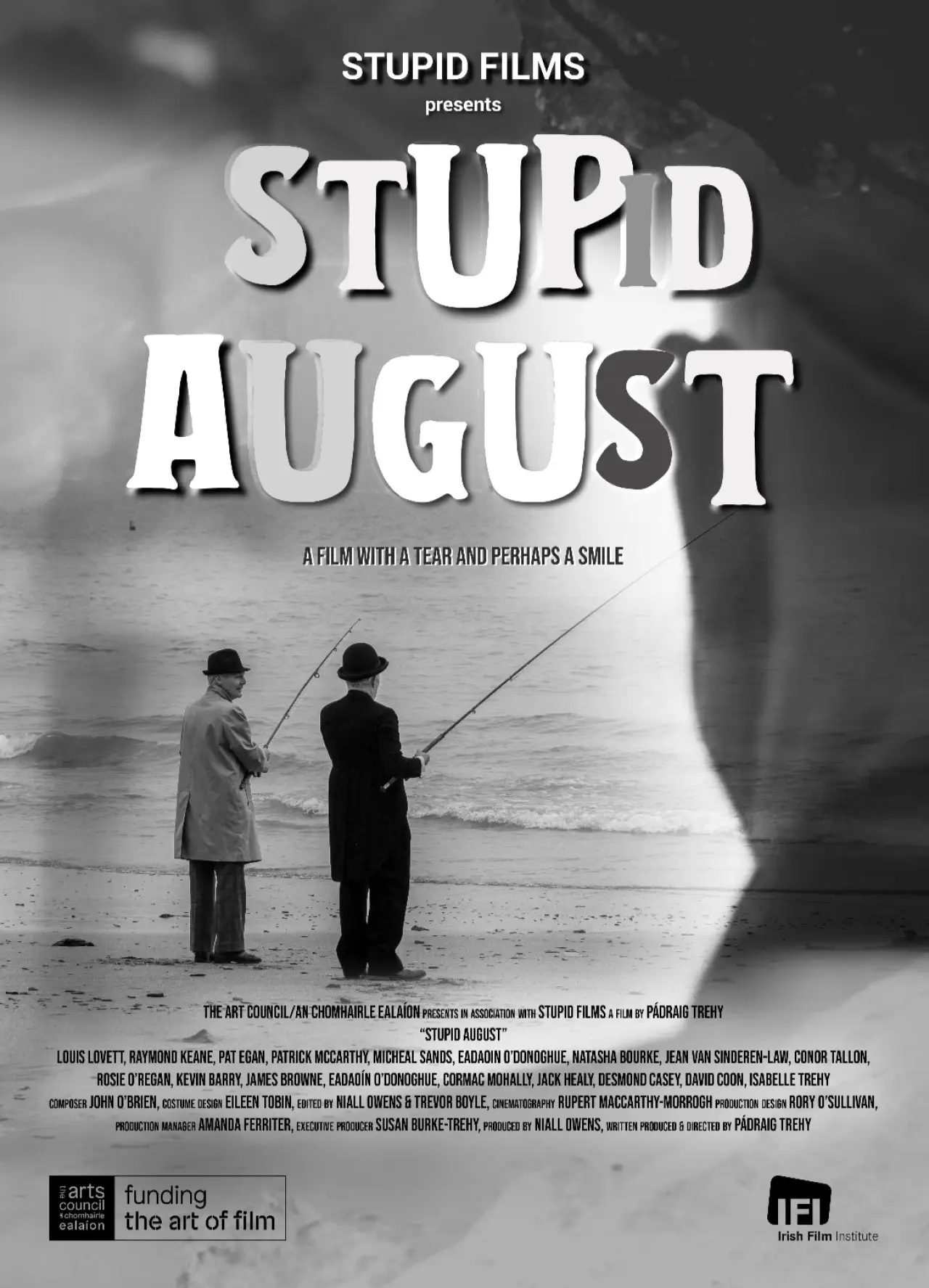 Movie poster "Stupid August"