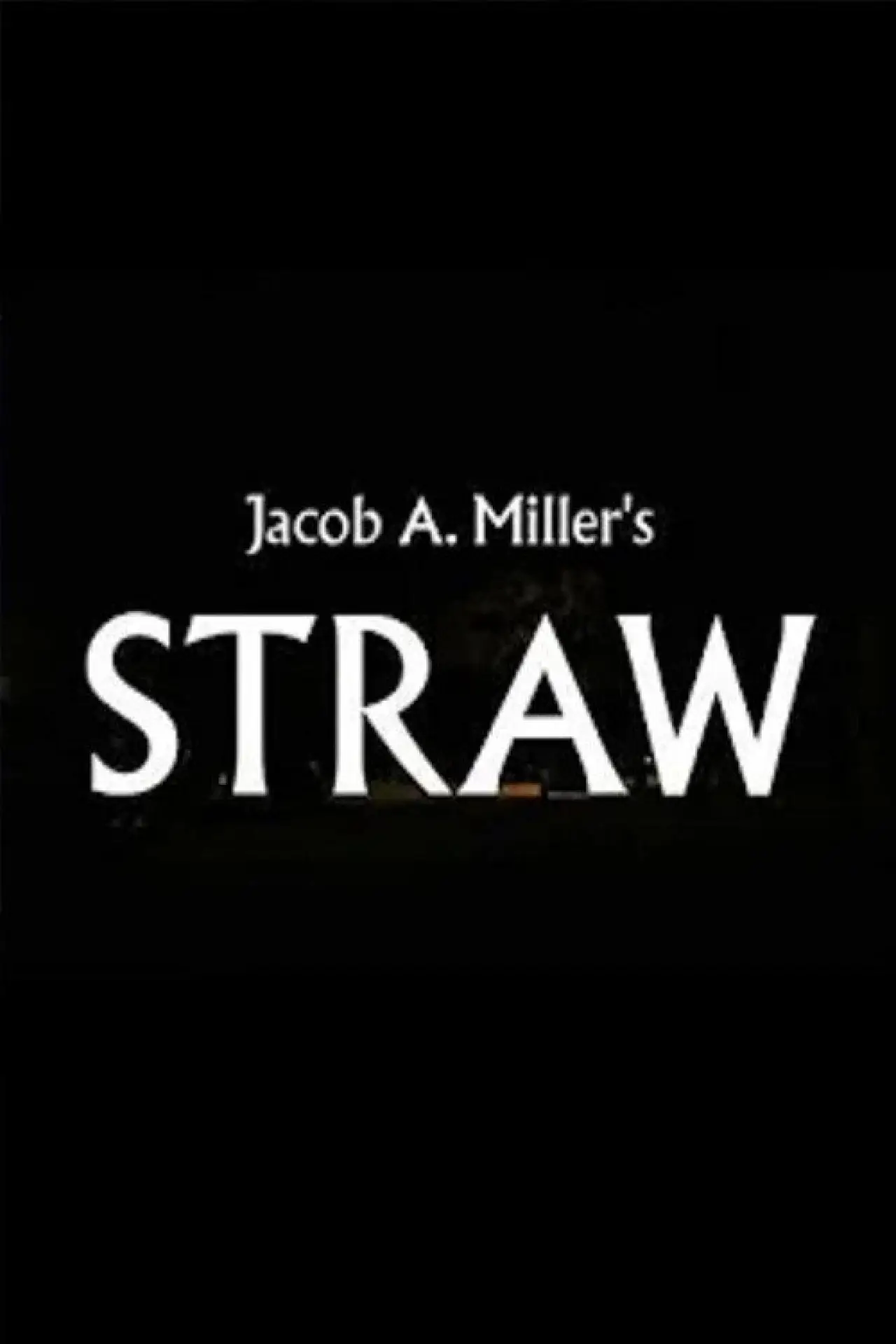 Movie poster "Straw"