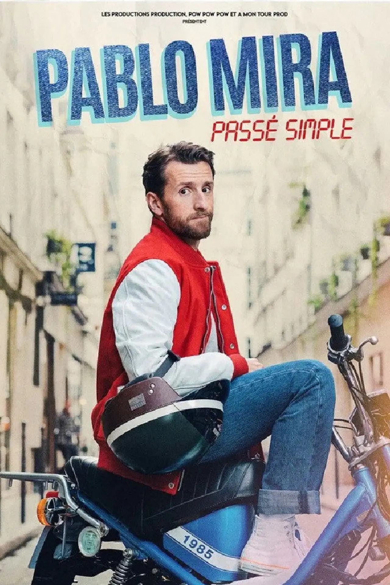 Movie poster "Pablo Mira : Passé simple"