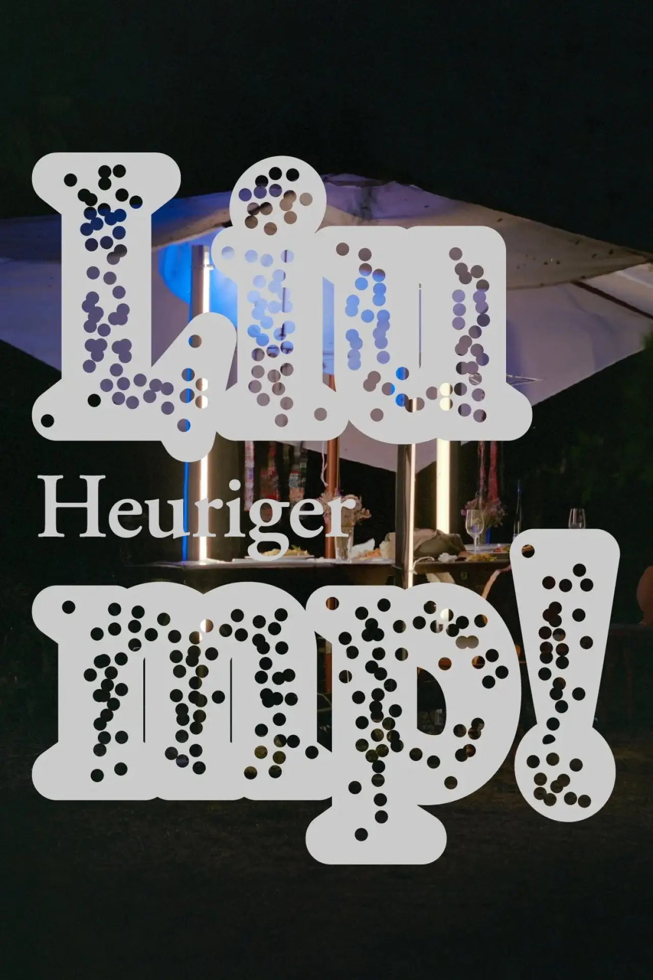 Movie poster "Liump! Heuriger"