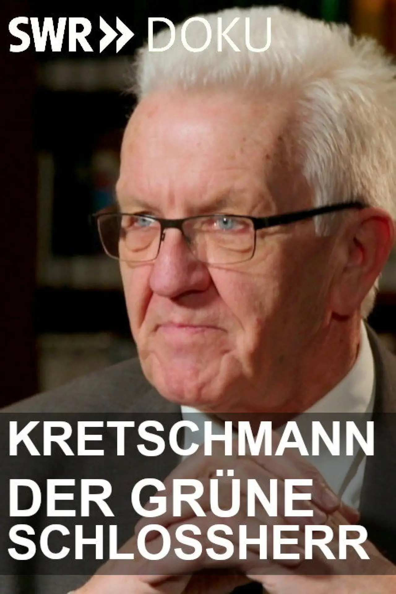 Movie poster "Kretschmann: Der grüne Schlossherr"