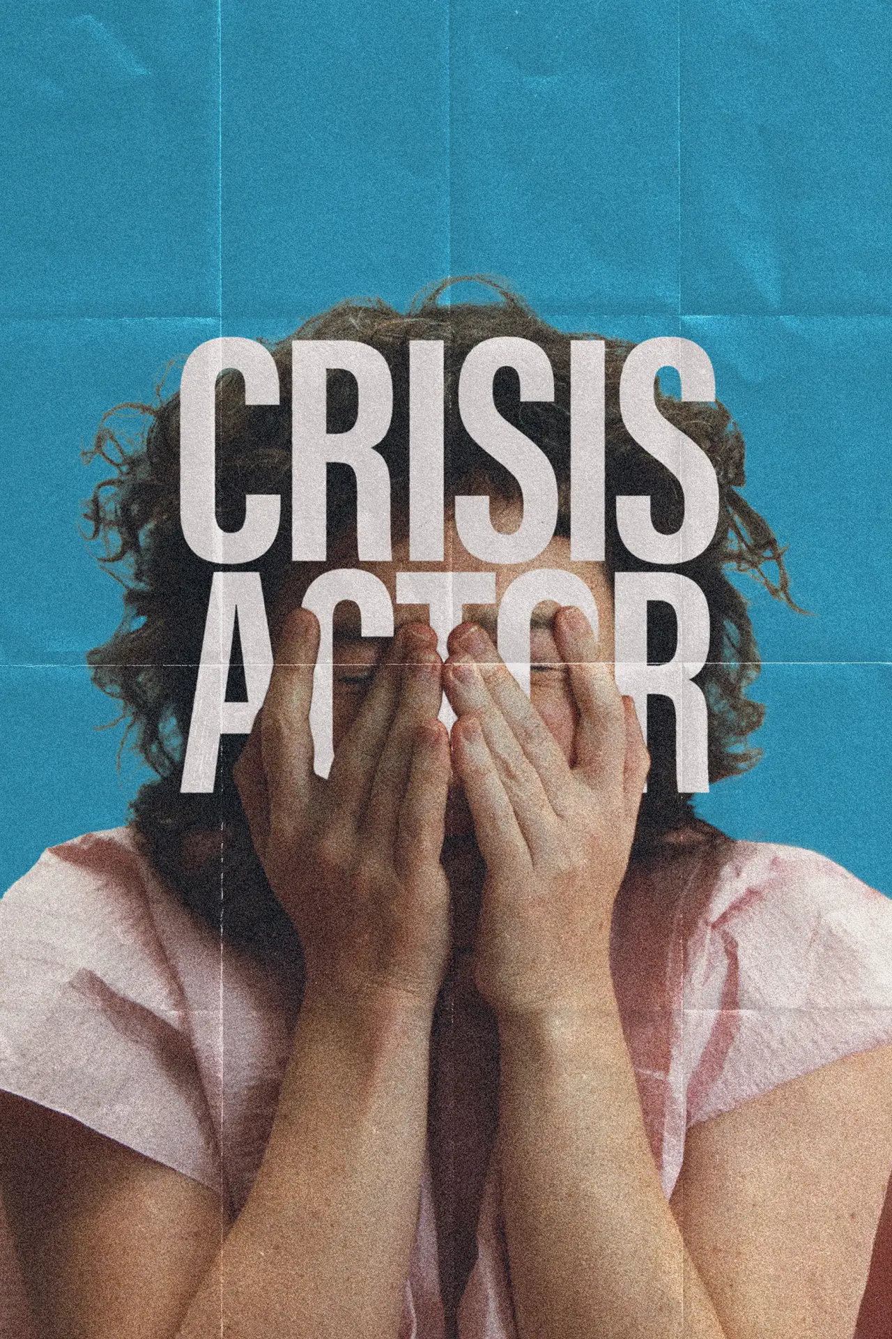 Movie poster "Crisis Actor"