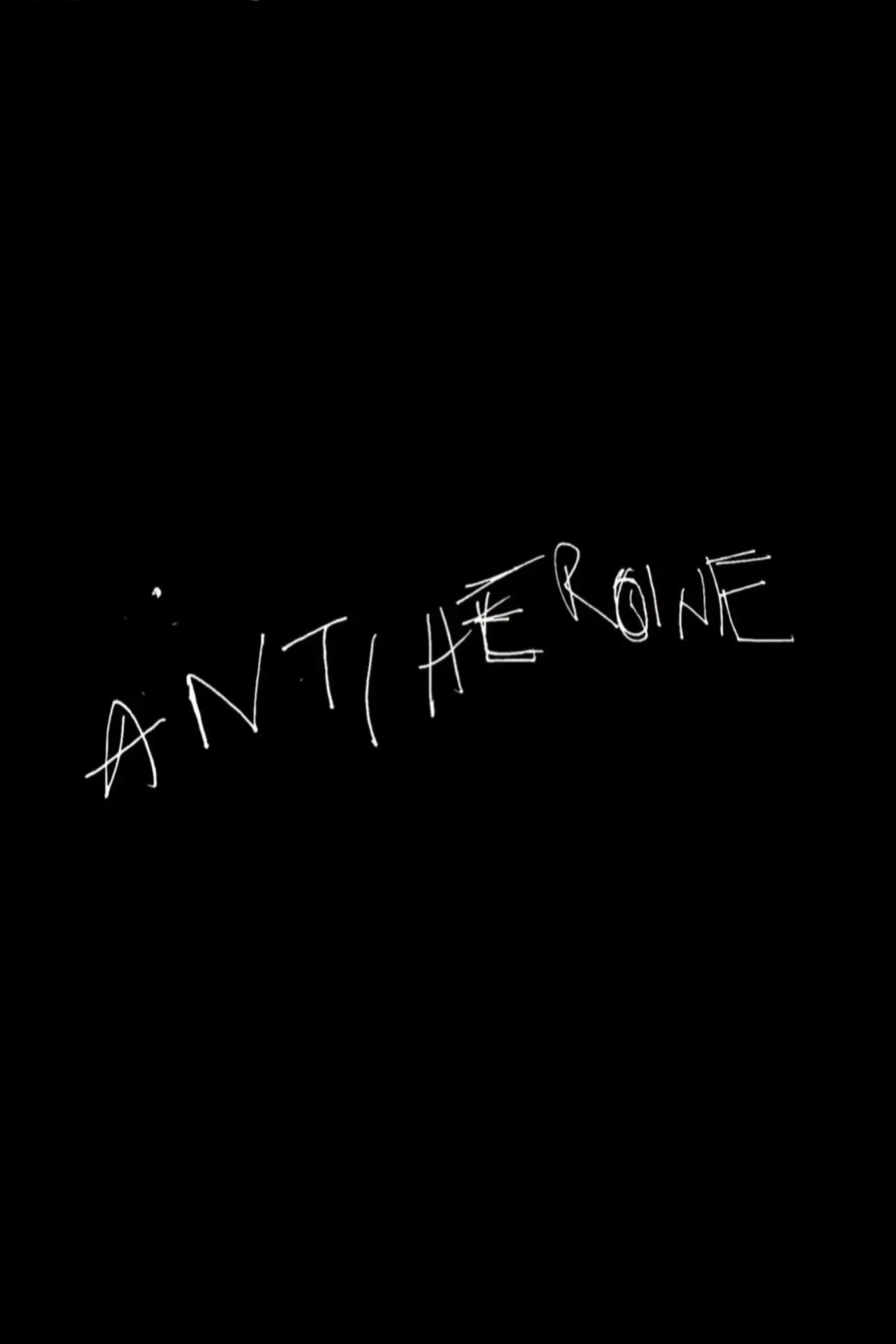 Movie poster "Antiheroine"
