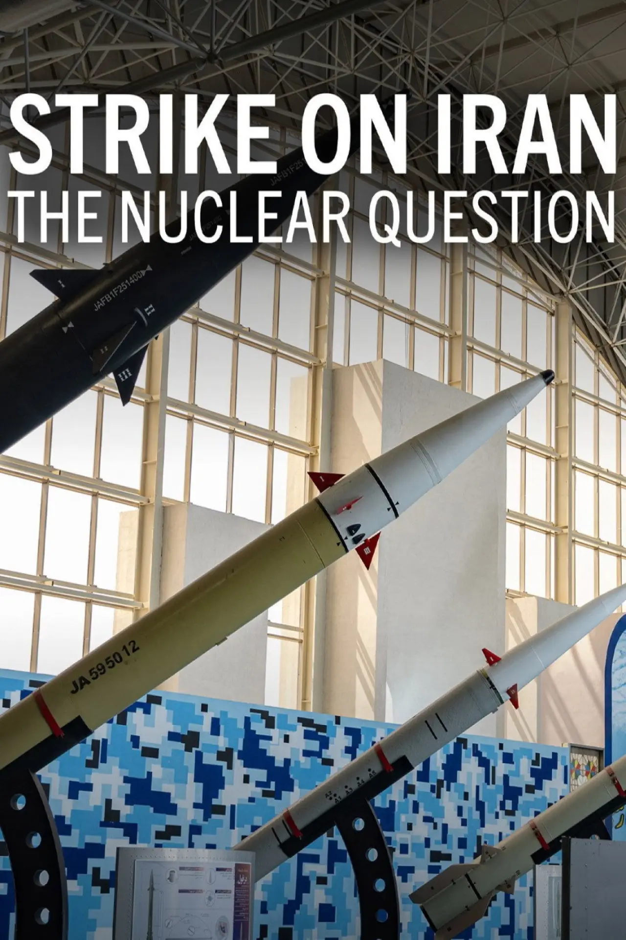 Movie poster "Strike on Iran: The Nuclear Question"