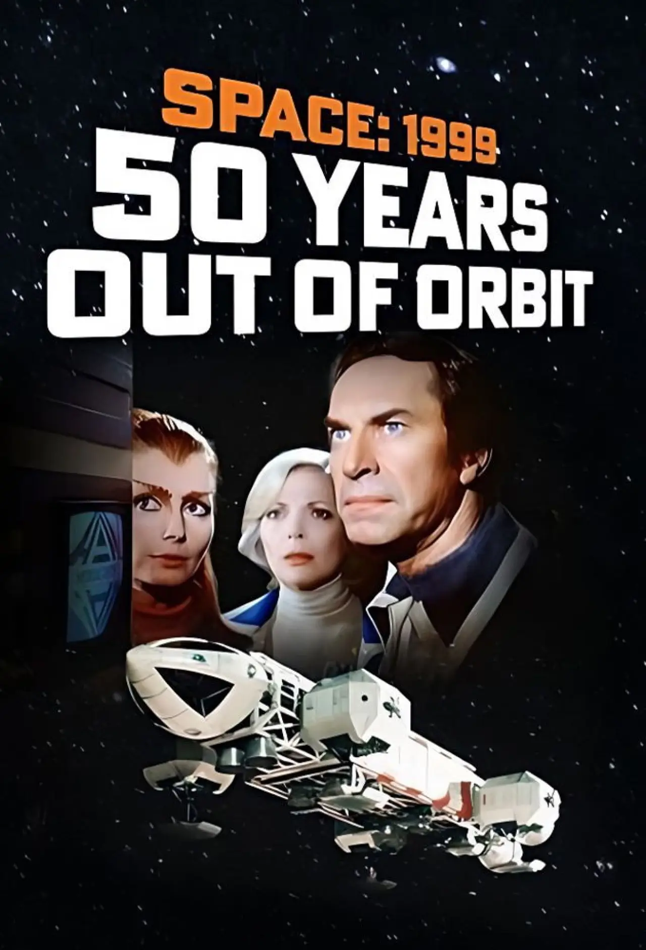Movie poster "Space 1999 - 50 Years Out of Orbit"