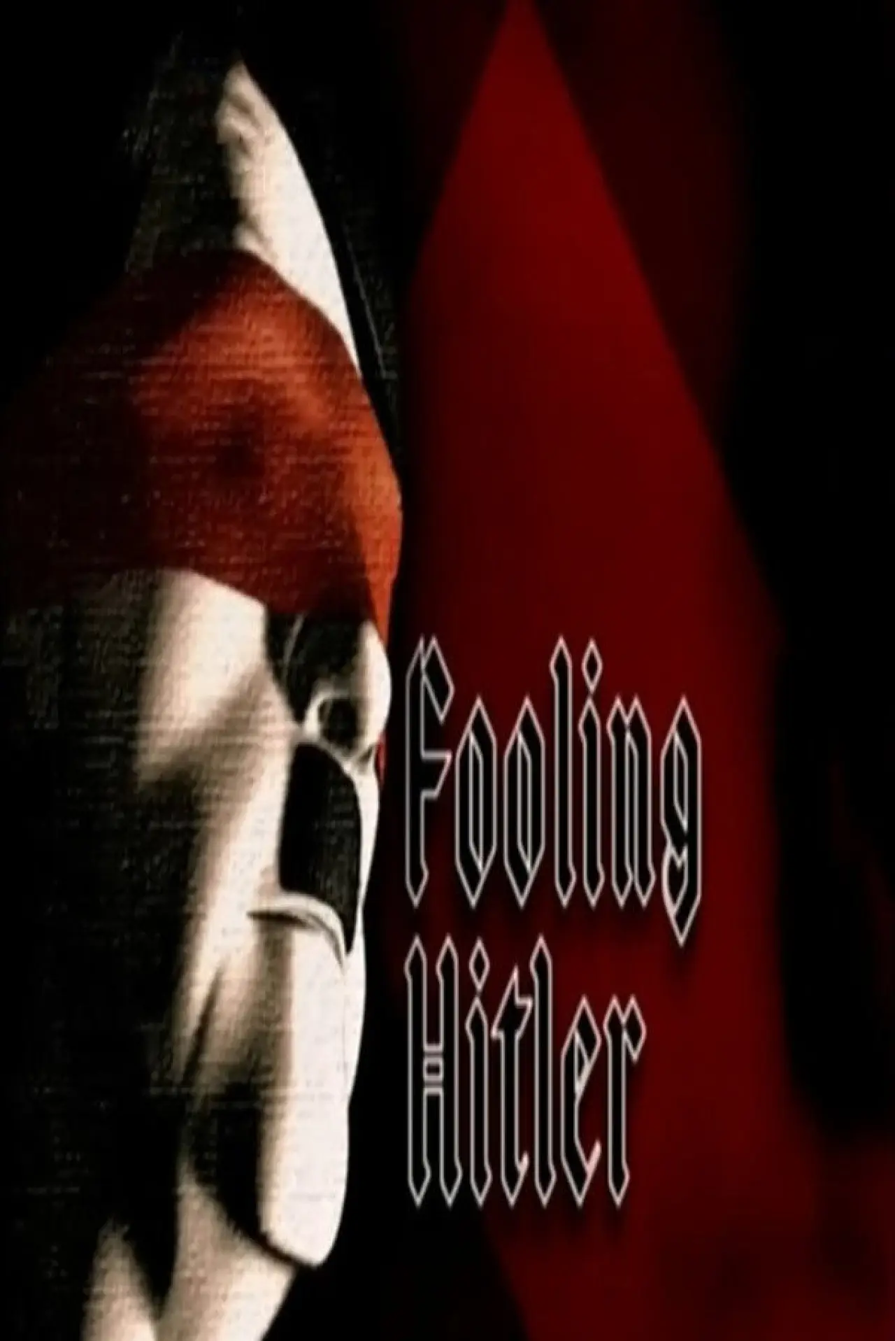Movie poster "Fooling Hitler"