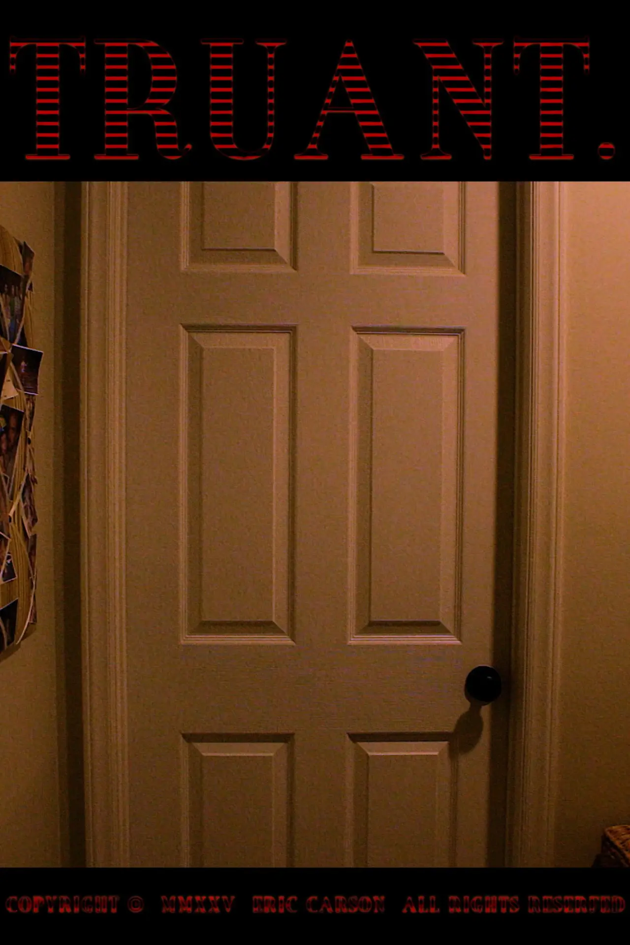 Movie poster "Truant."