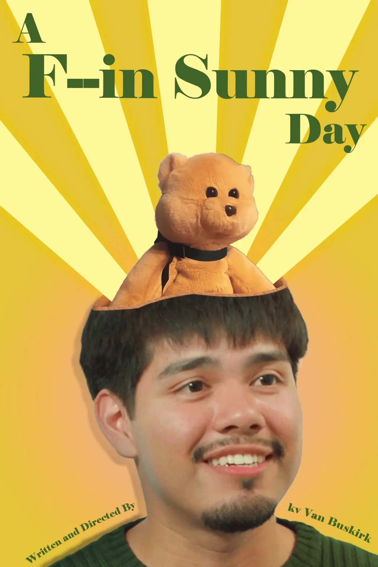 Movie poster "A F--in Sunny Day"
